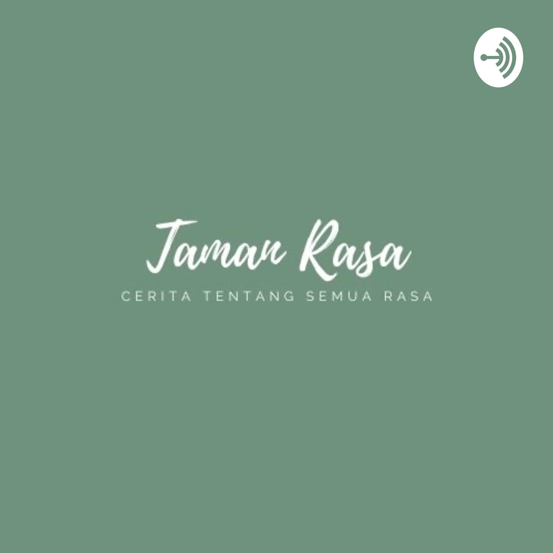 Taman Rasa - Podcasts