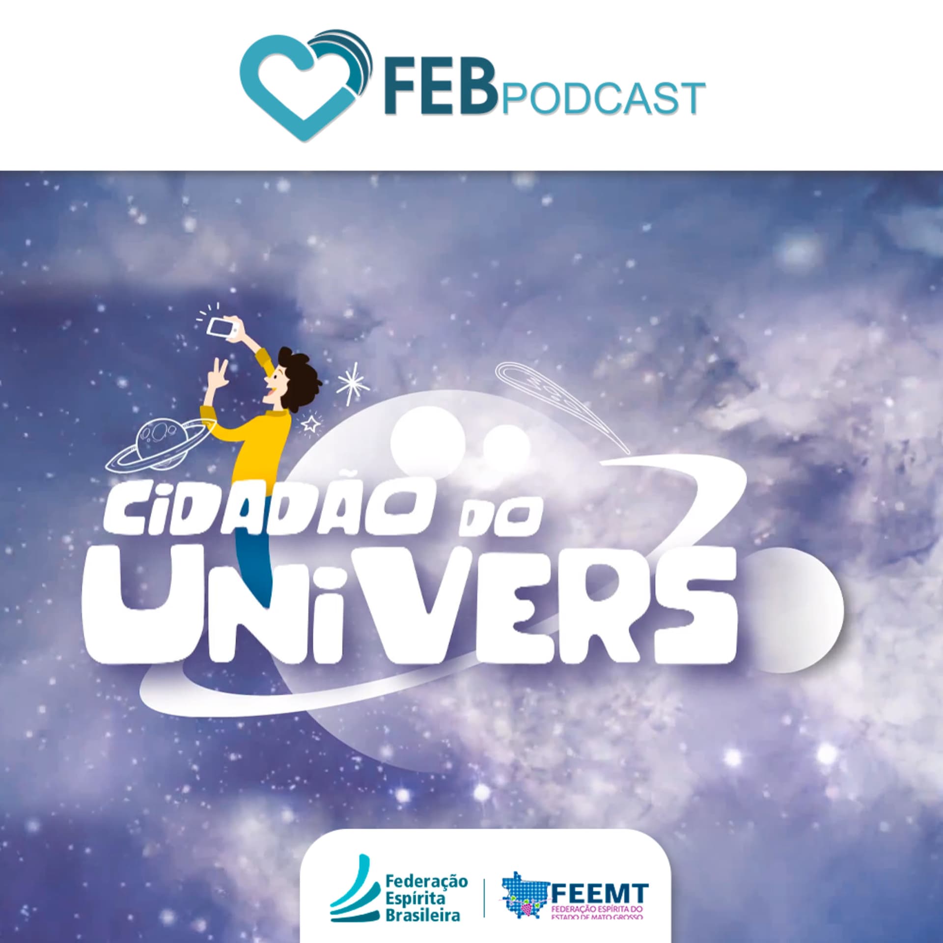 Cidadão do Universo | FEB - Podcasts