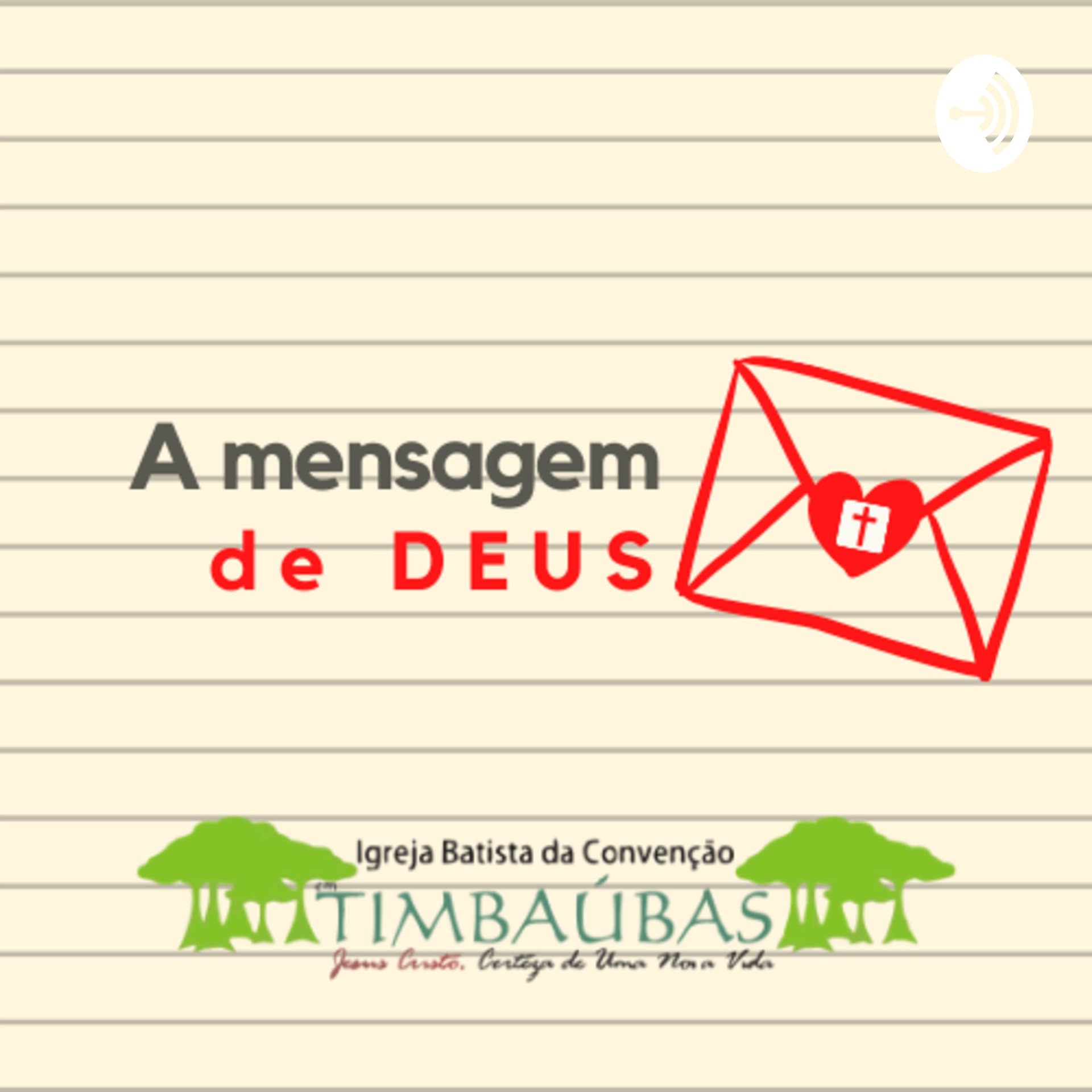 A mensagem de Deus - Podcasts