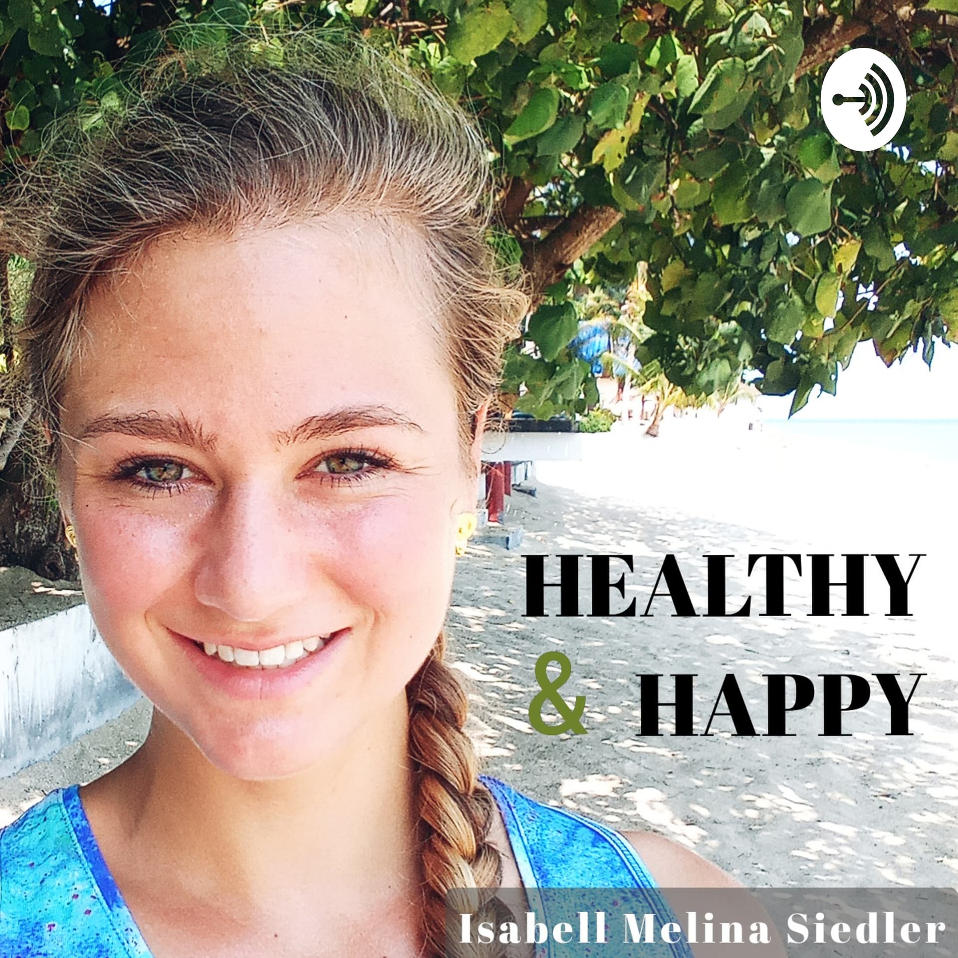 Healthy & Happy - Podcasts