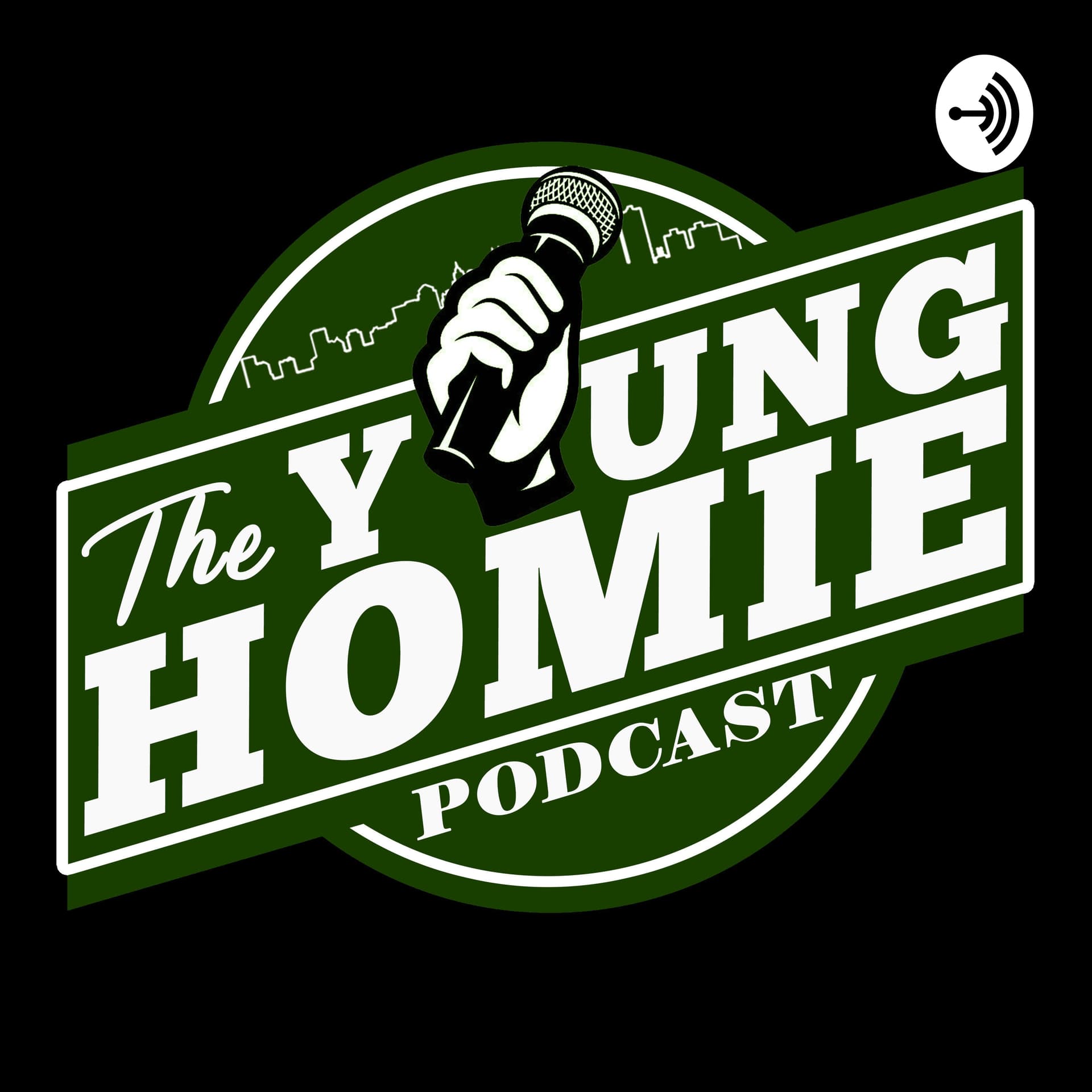 YOUNG HOMIE PODCAST - Podcasts