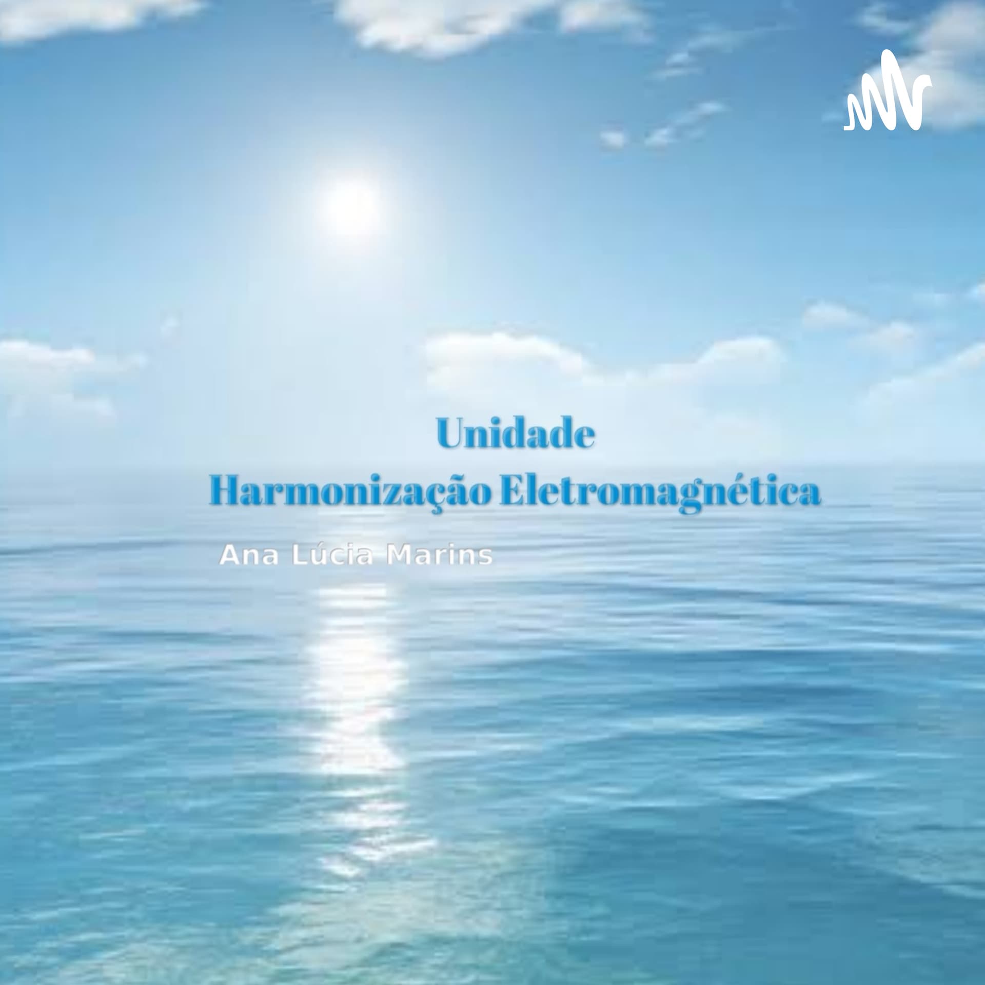 Unidade De Harmonização Eletromagnética - Podcasts