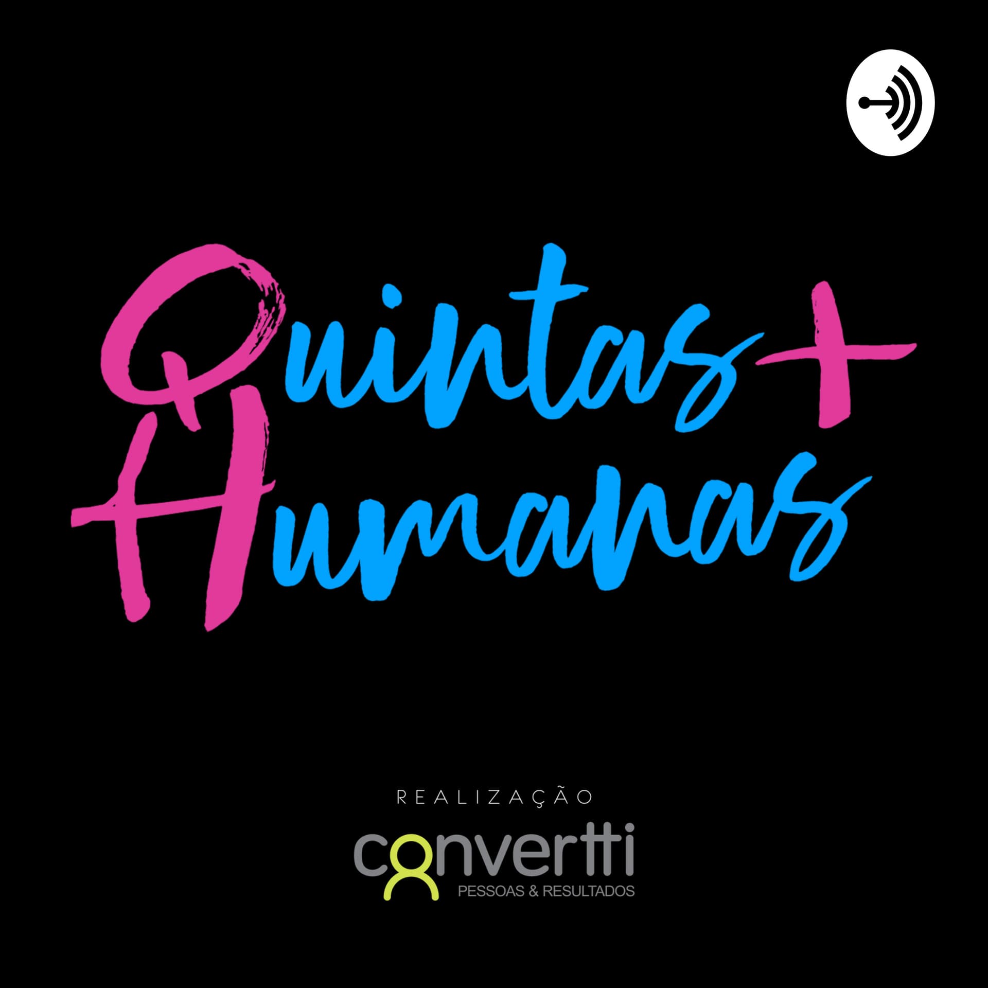 Quintas + Humanas - Podcasts