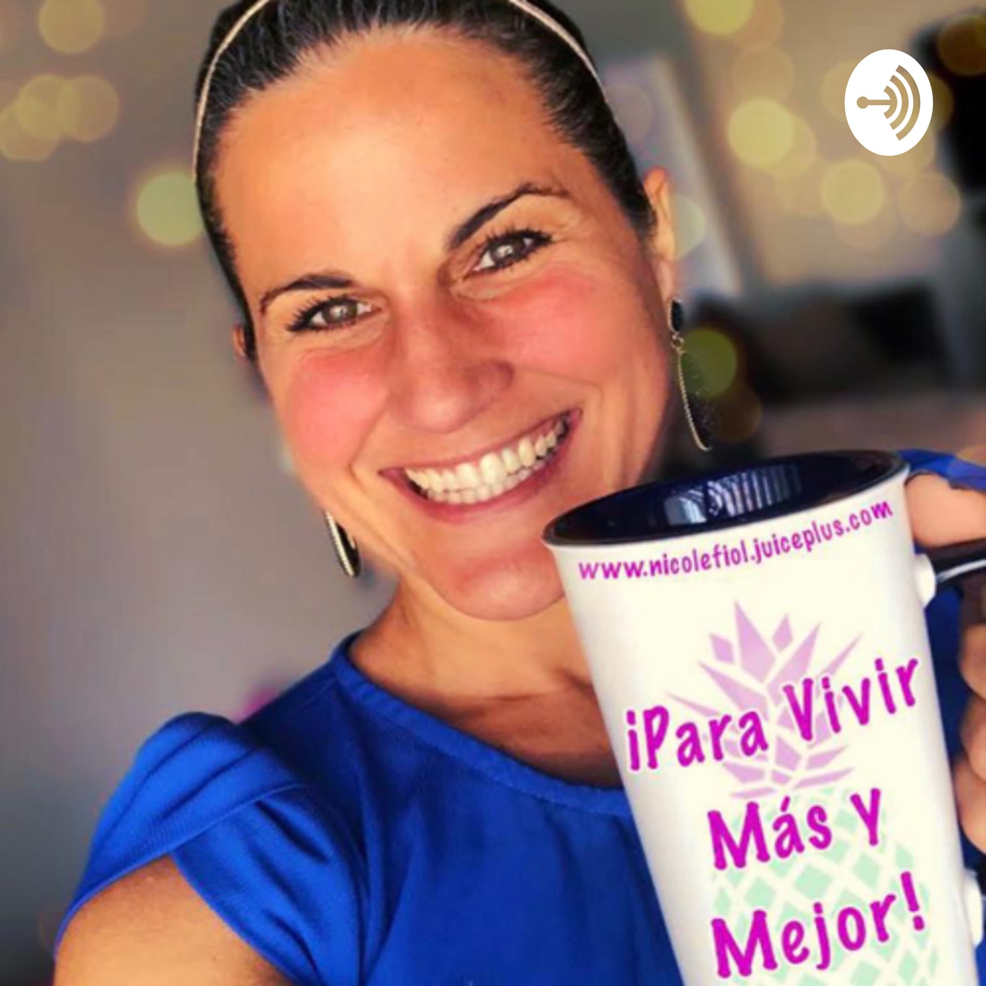 ¡Para vivir más y mejor! - Podcasts