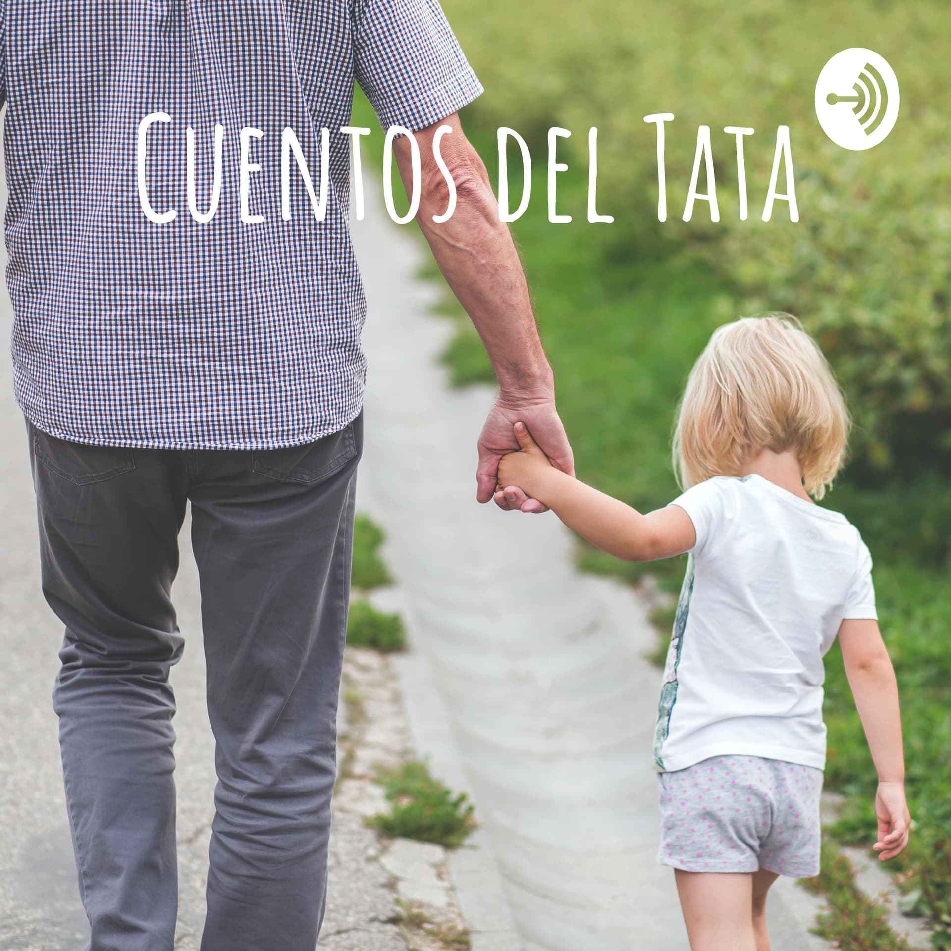 Cuentos del Tata - Podcasts