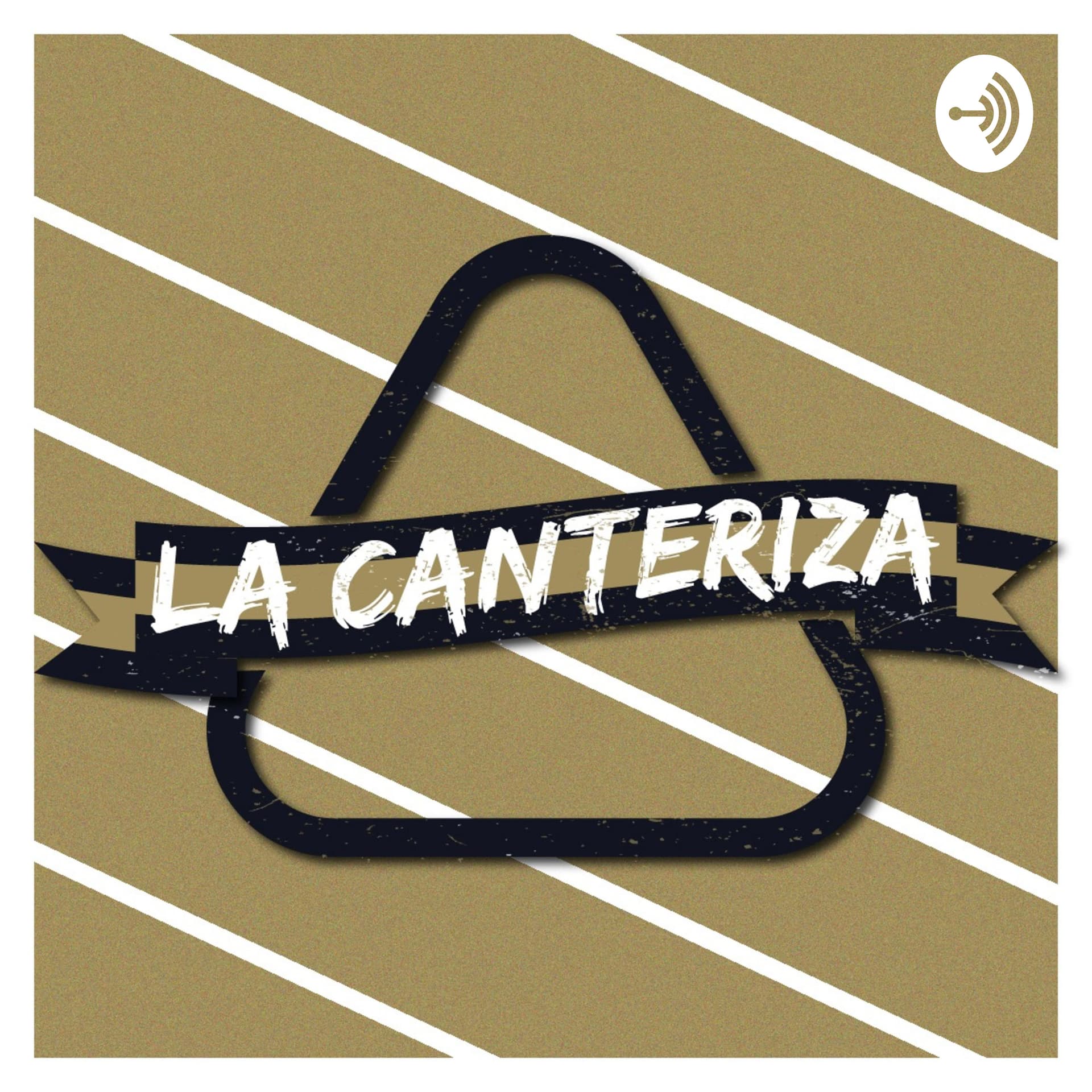La Canteriza - Podcasts