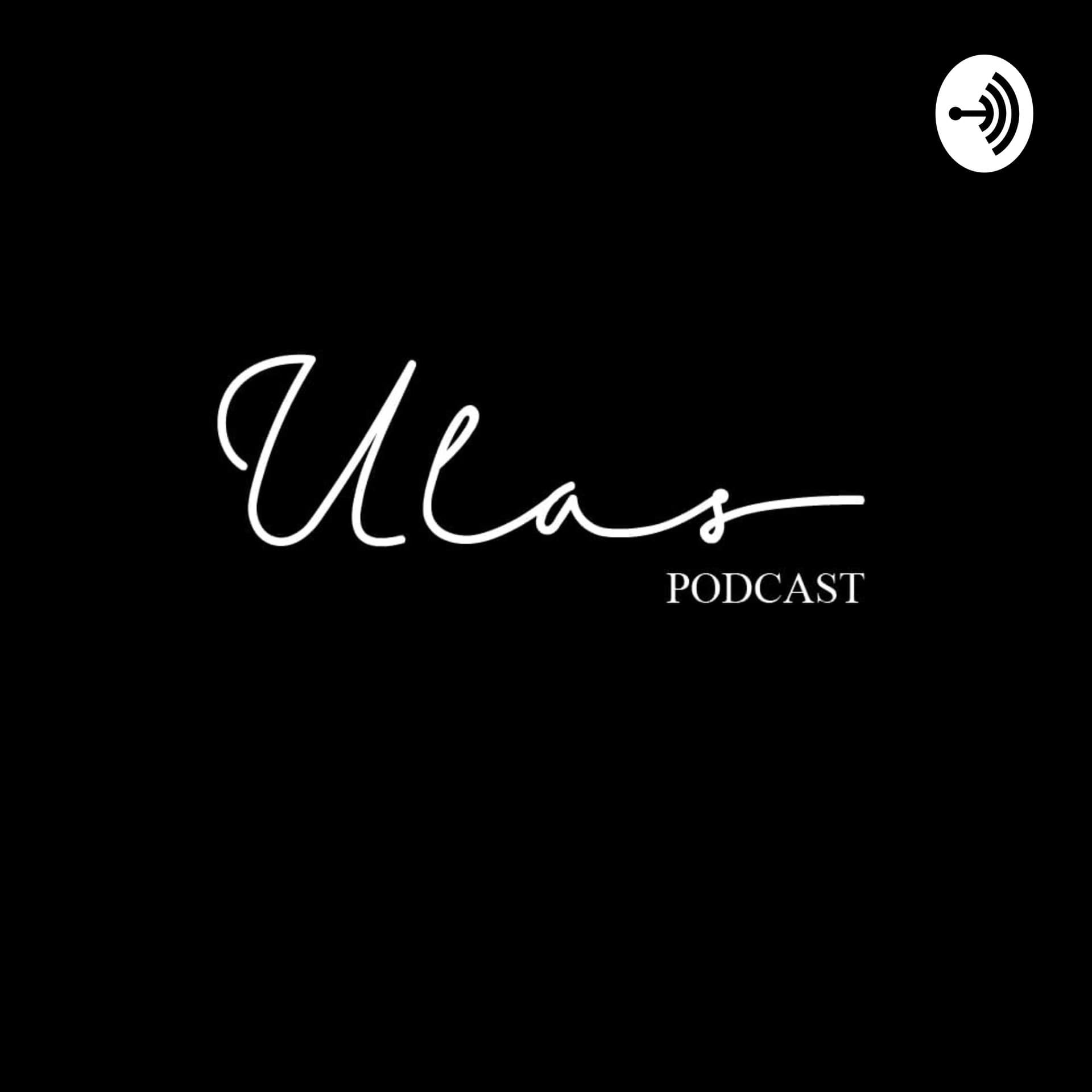 Ulas - Podcasts