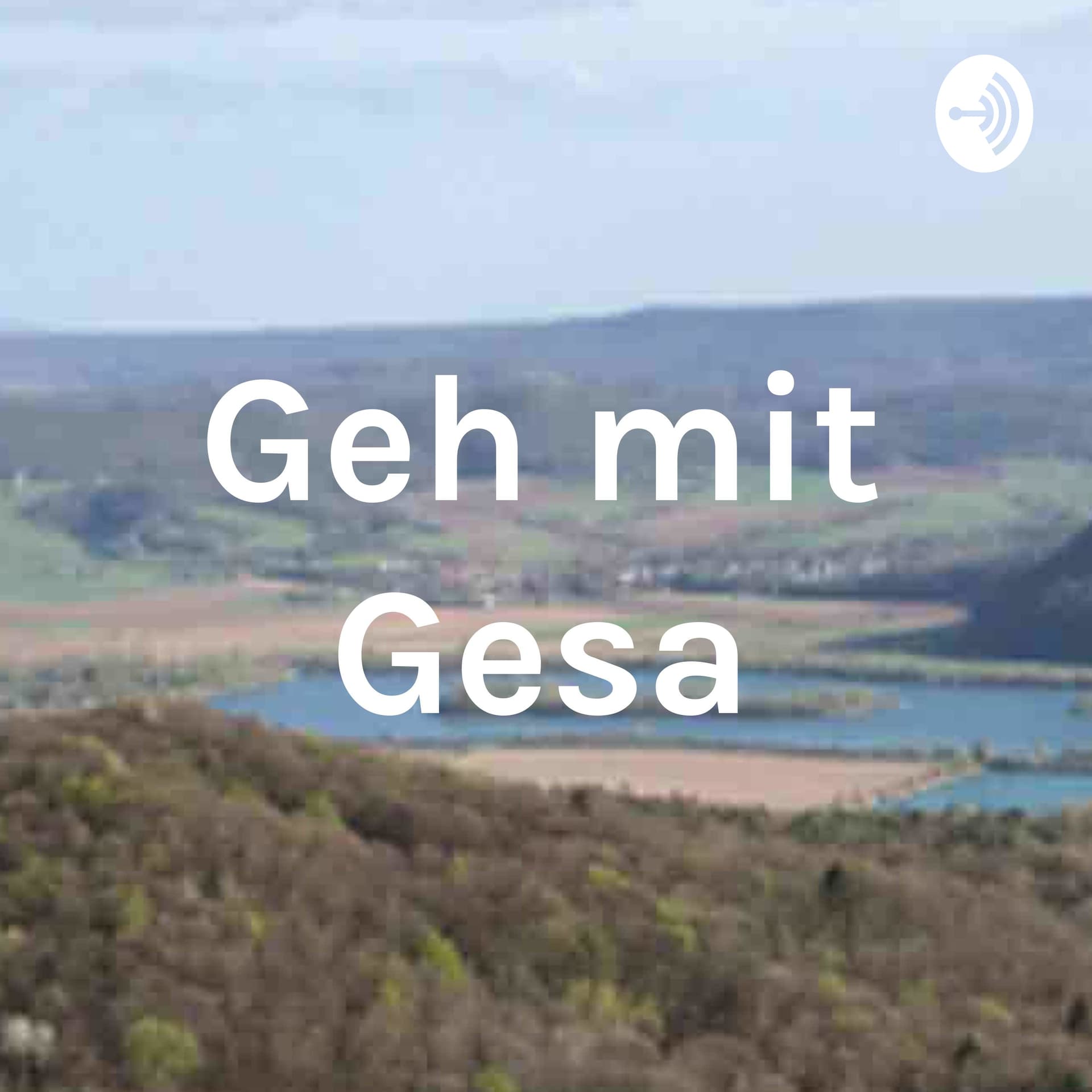 Geh mit Gesa - Podcasts