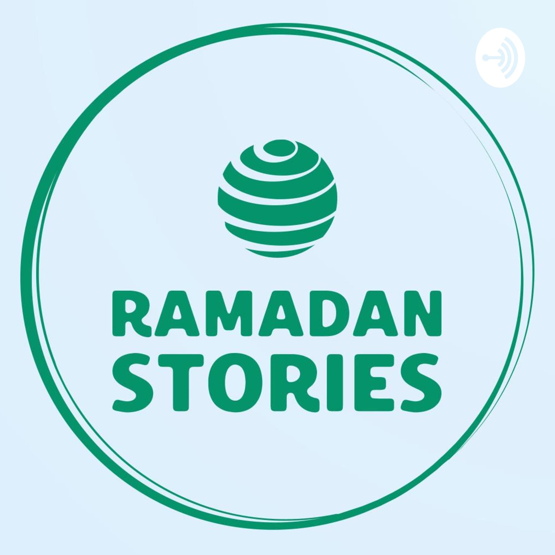 Ramadan Stories - Podcasts