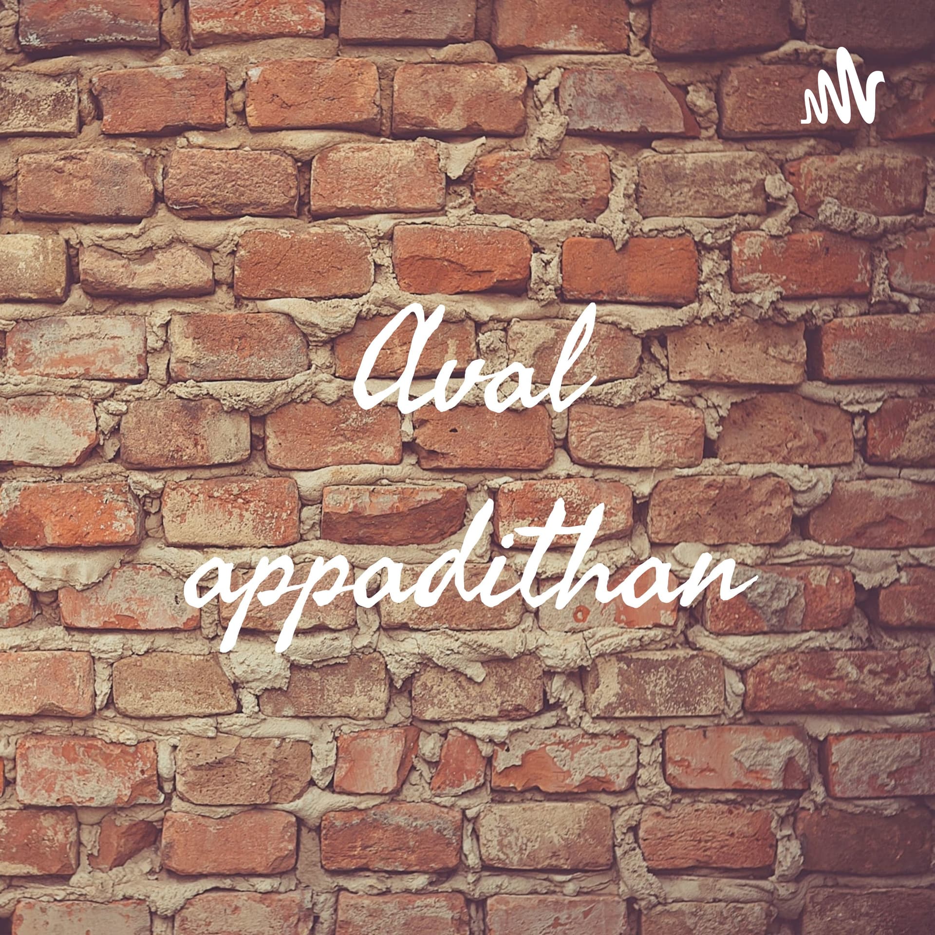 Aval appadithan - Podcasts