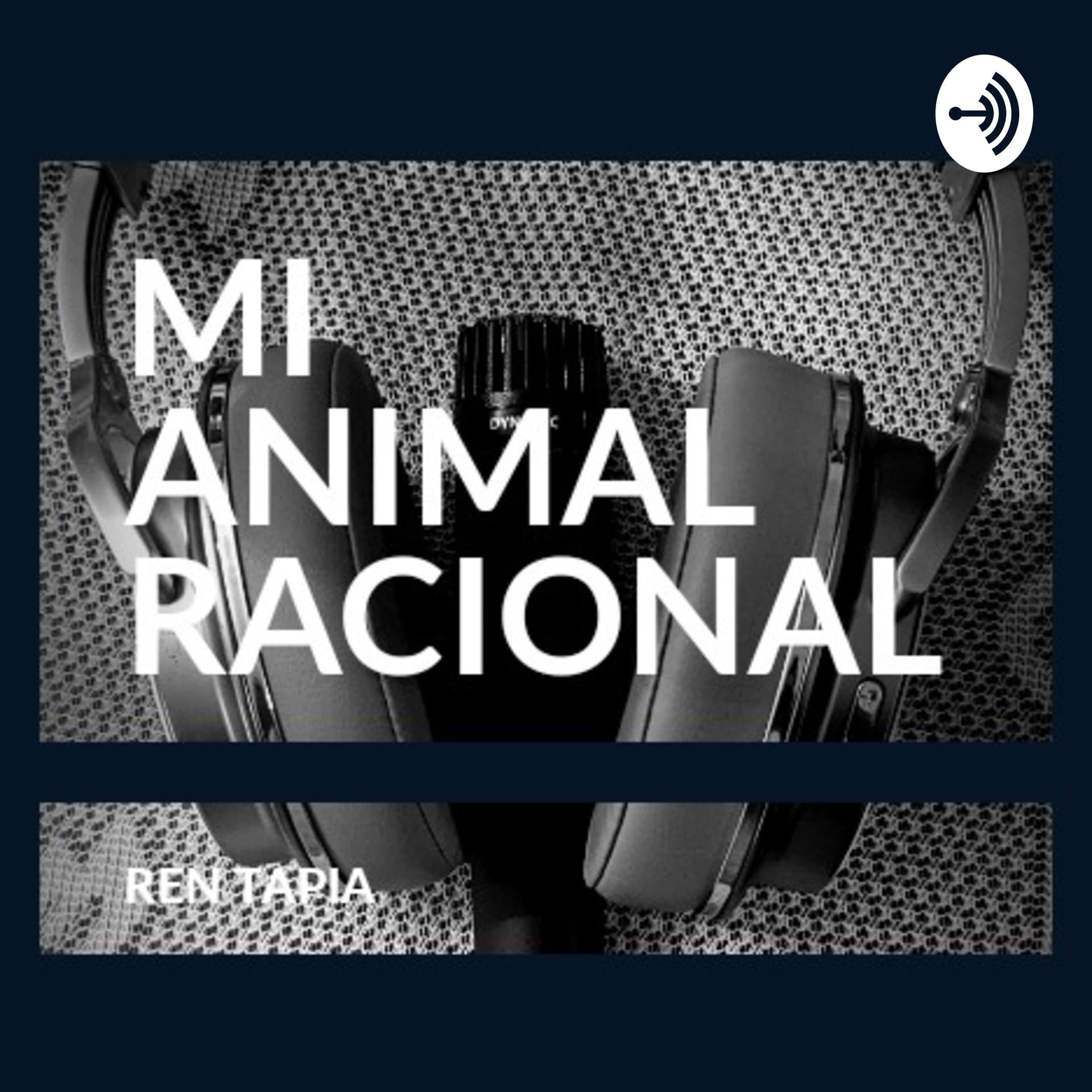 Mi Animal Racional - Podcasts