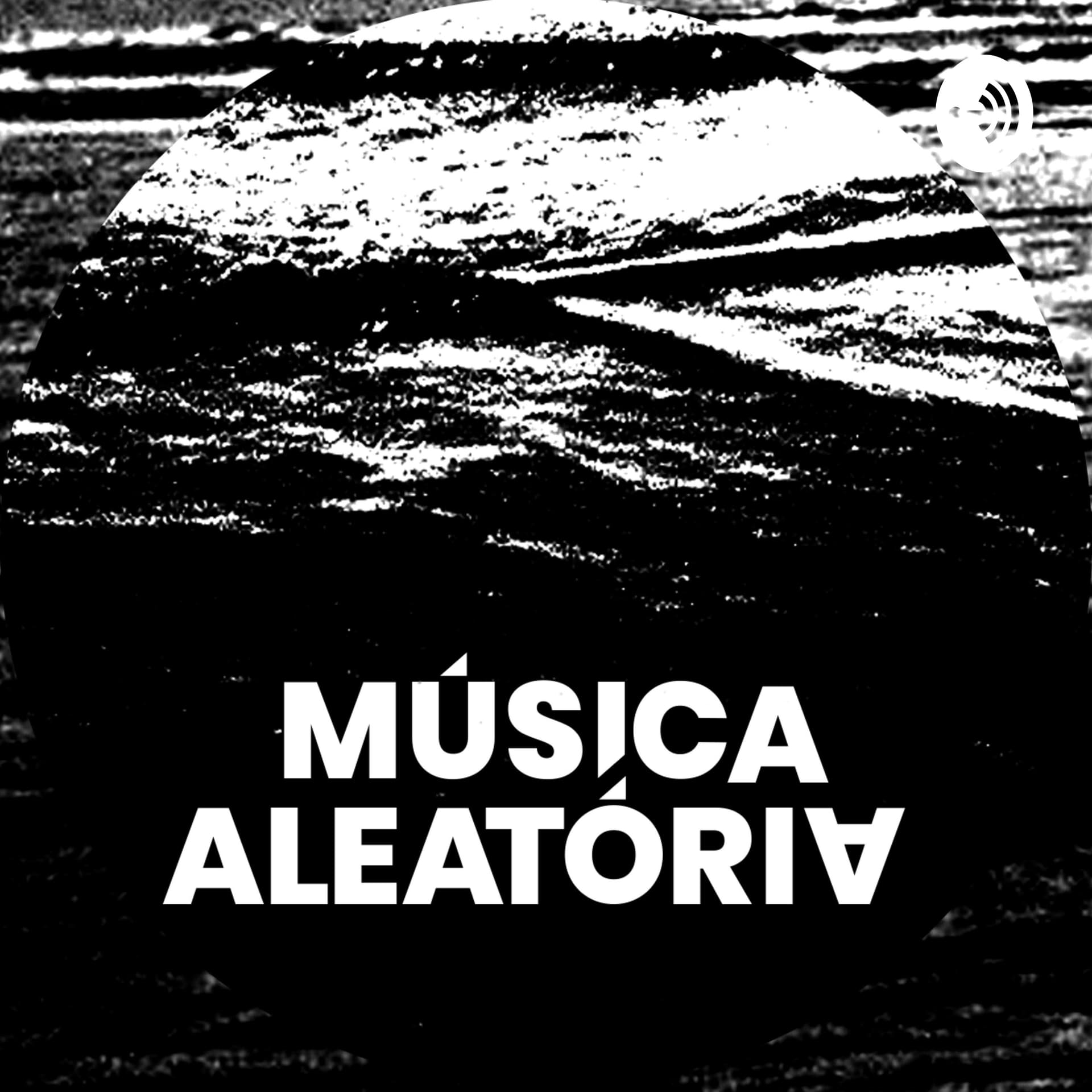 Música Aleatória - Podcasts