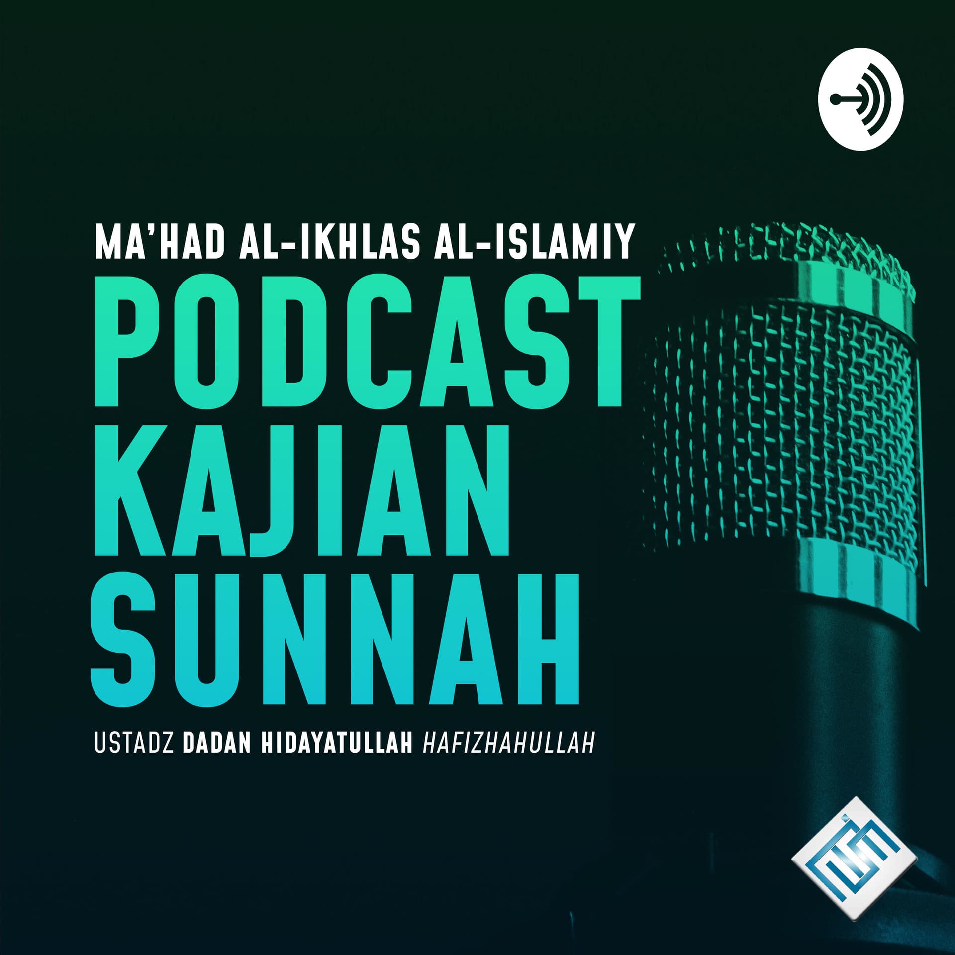 Podcast Kajian Sunnah Mahad Asmiy - Podcasts