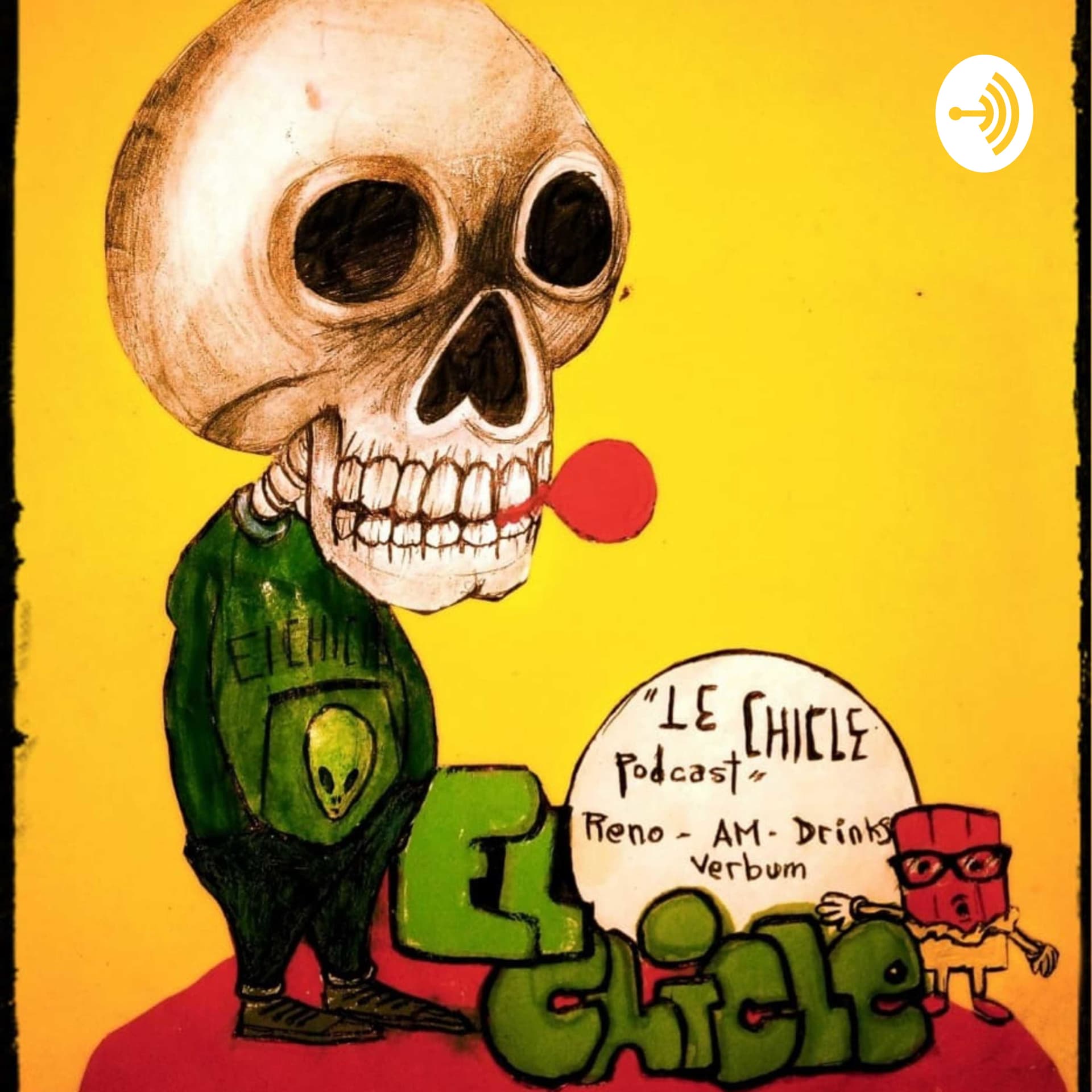 El Chicle - Podcasts
