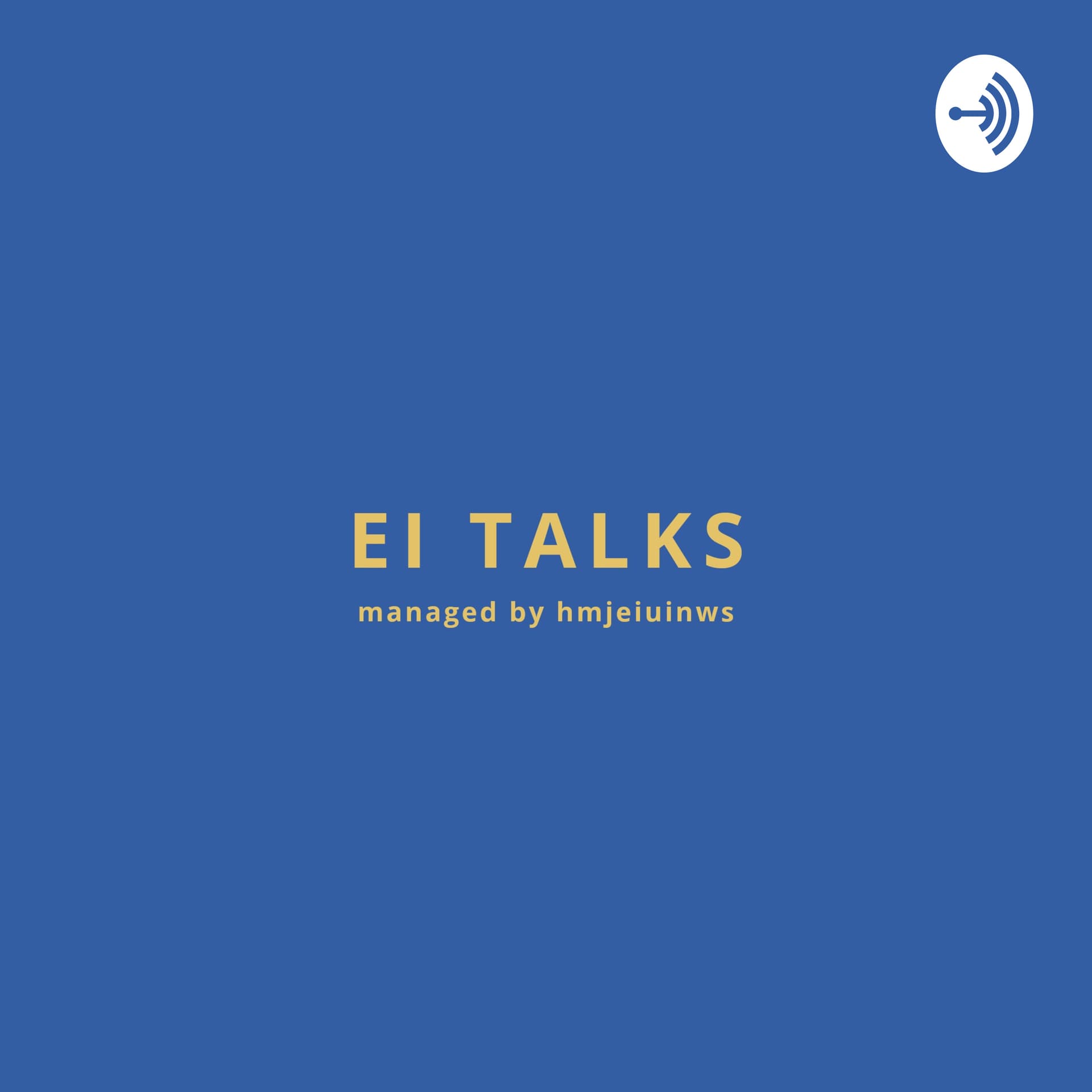 EI TALKS - Podcasts