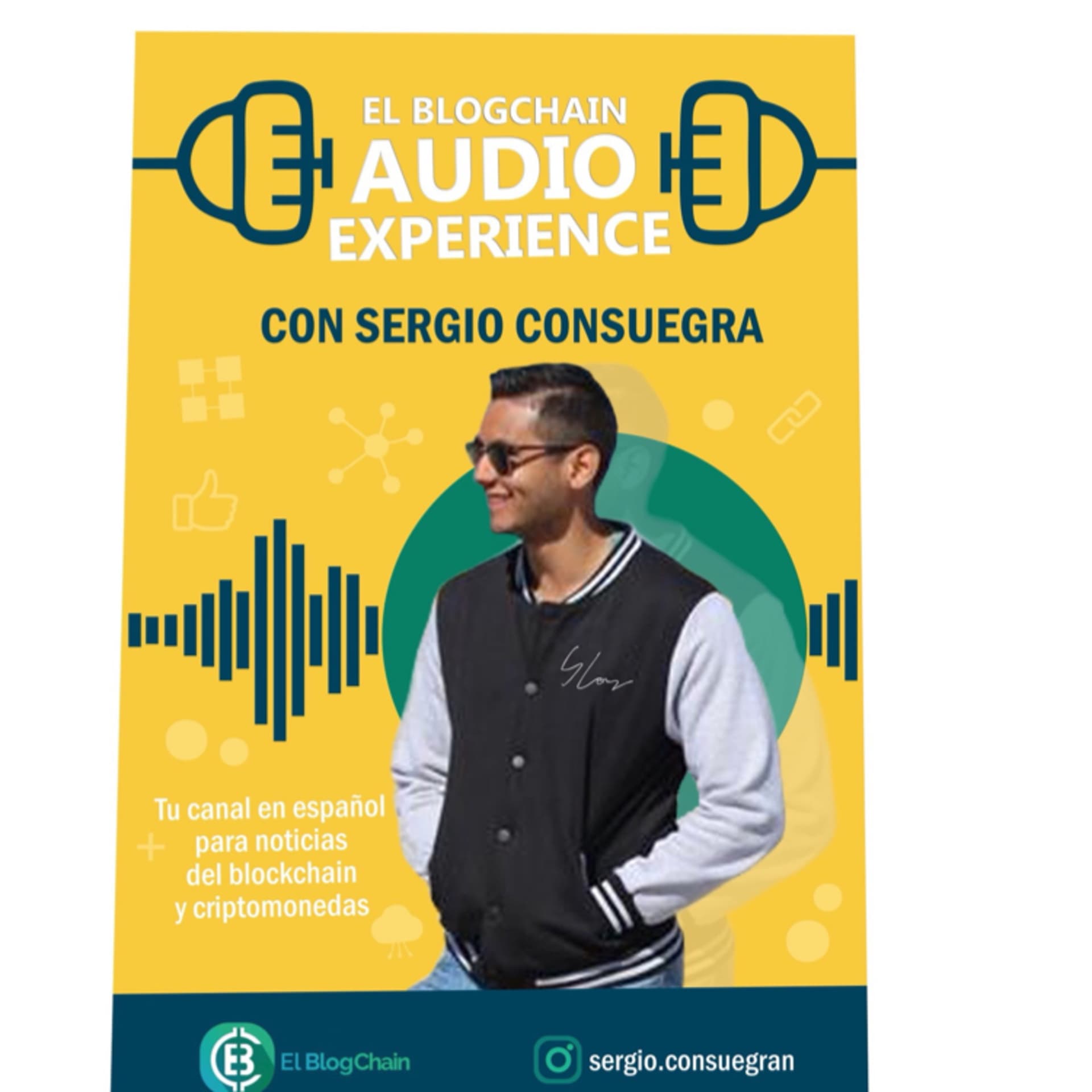 El BlogChain Audio Experience con Sergio Consuegra - Podcasts