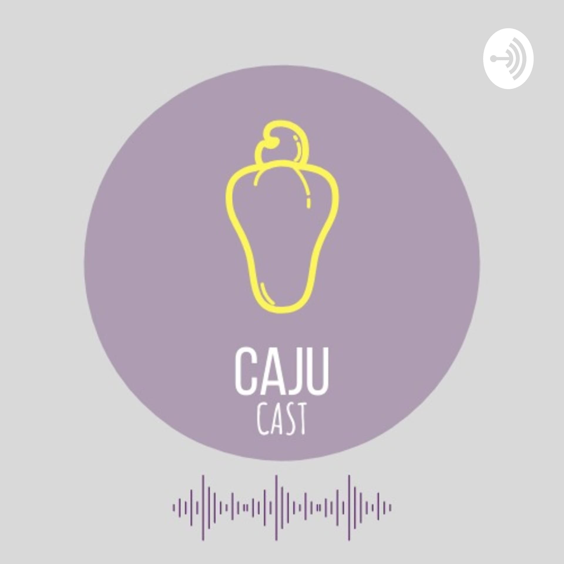 CajuCast - Podcasts