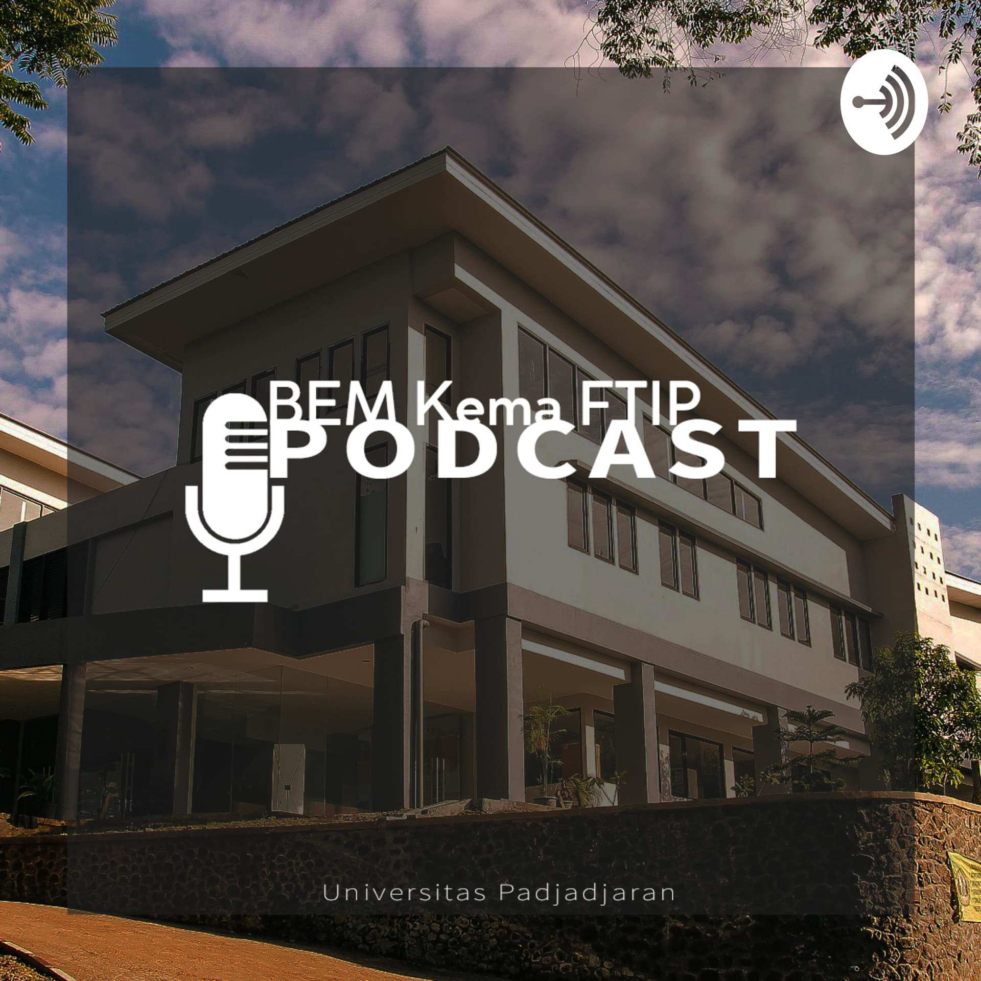 BEM Kema FTIP Unpad - Podcasts