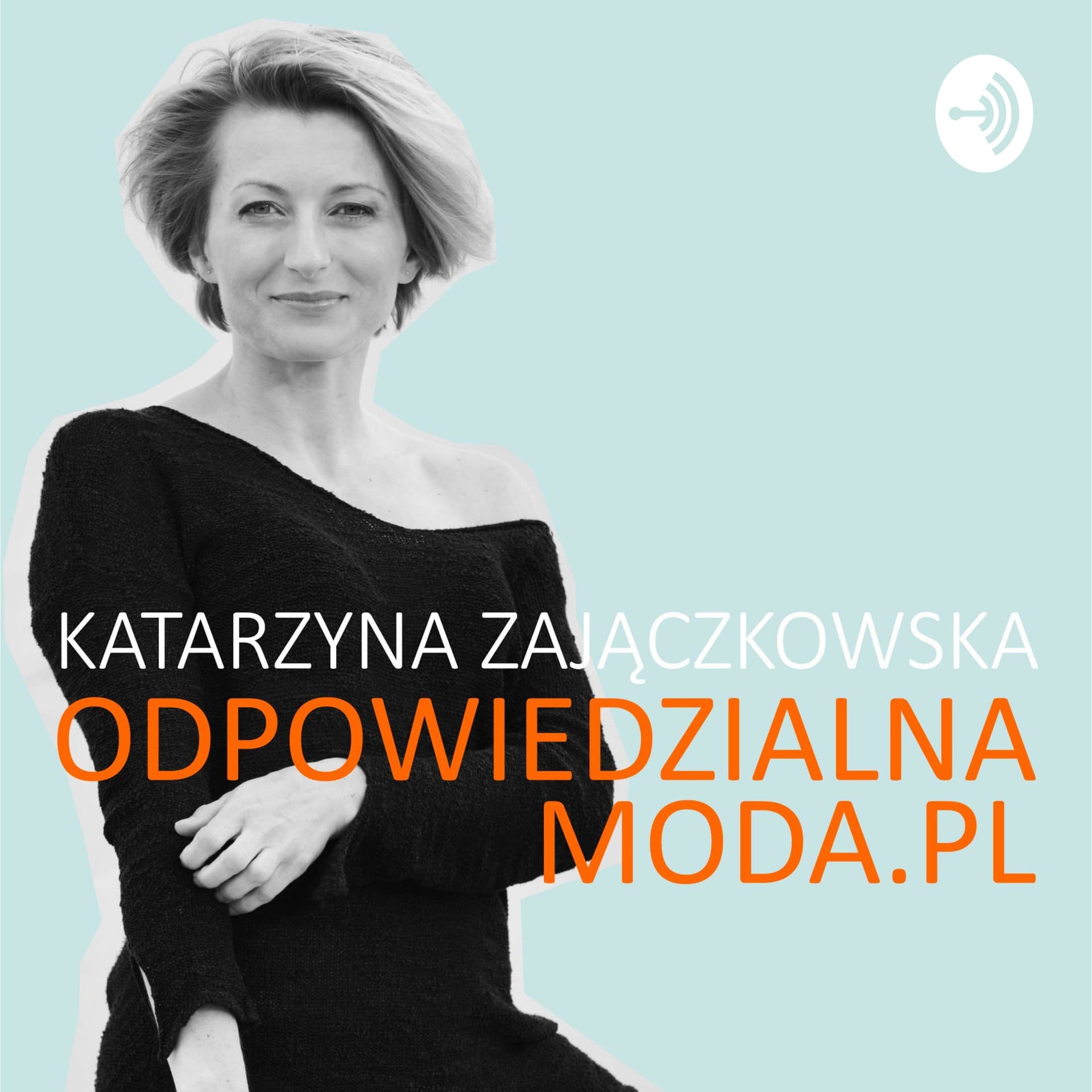 Odpowiedzialna Moda - Podcasts