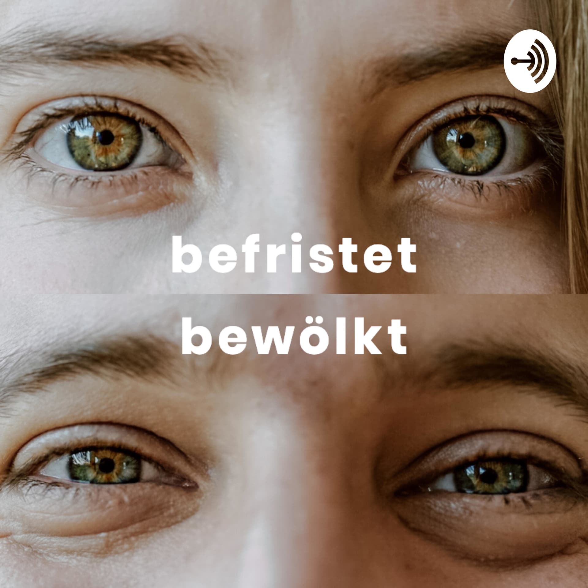 befristet bewölkt - Podcasts