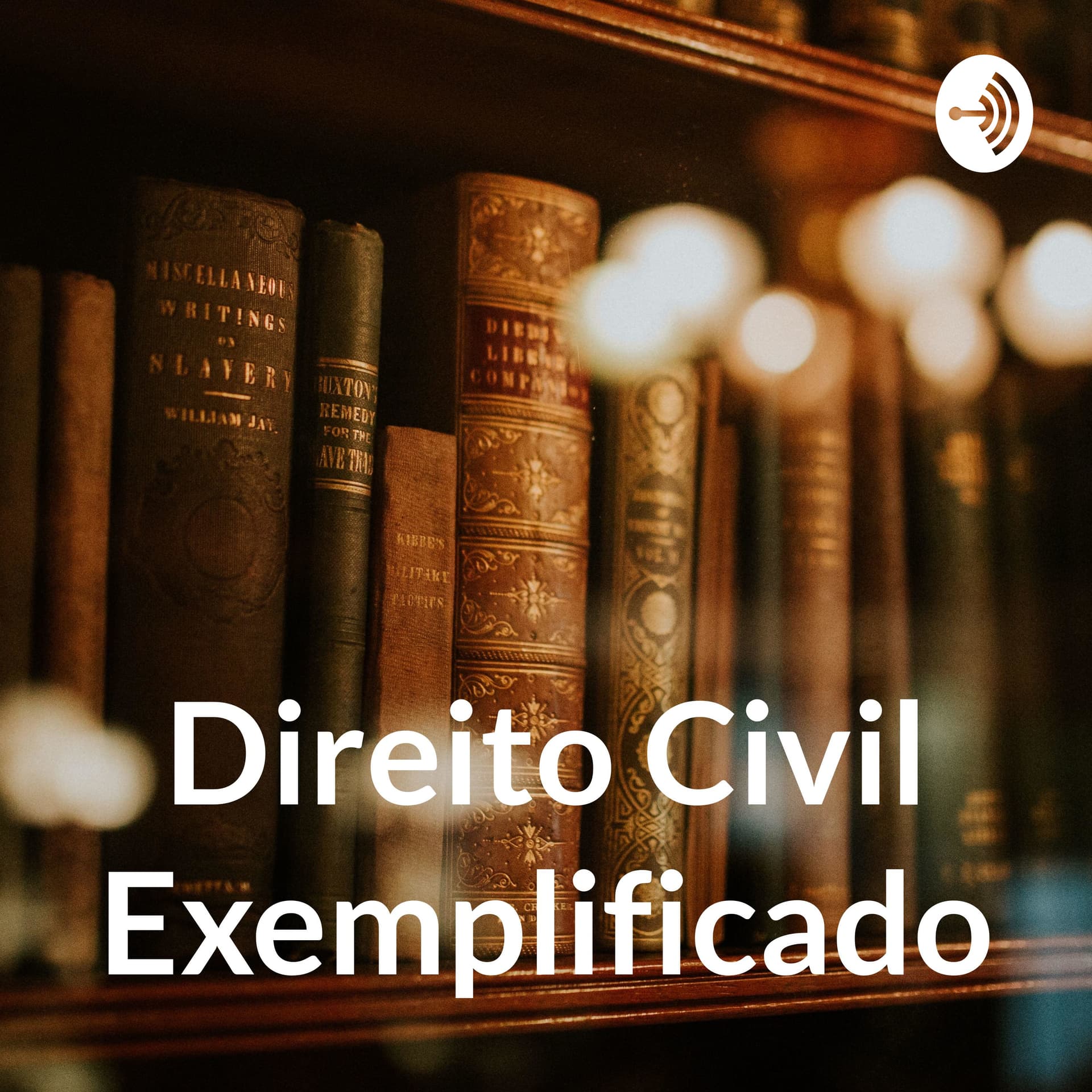 Direito Civil Exemplificado - Podcasts