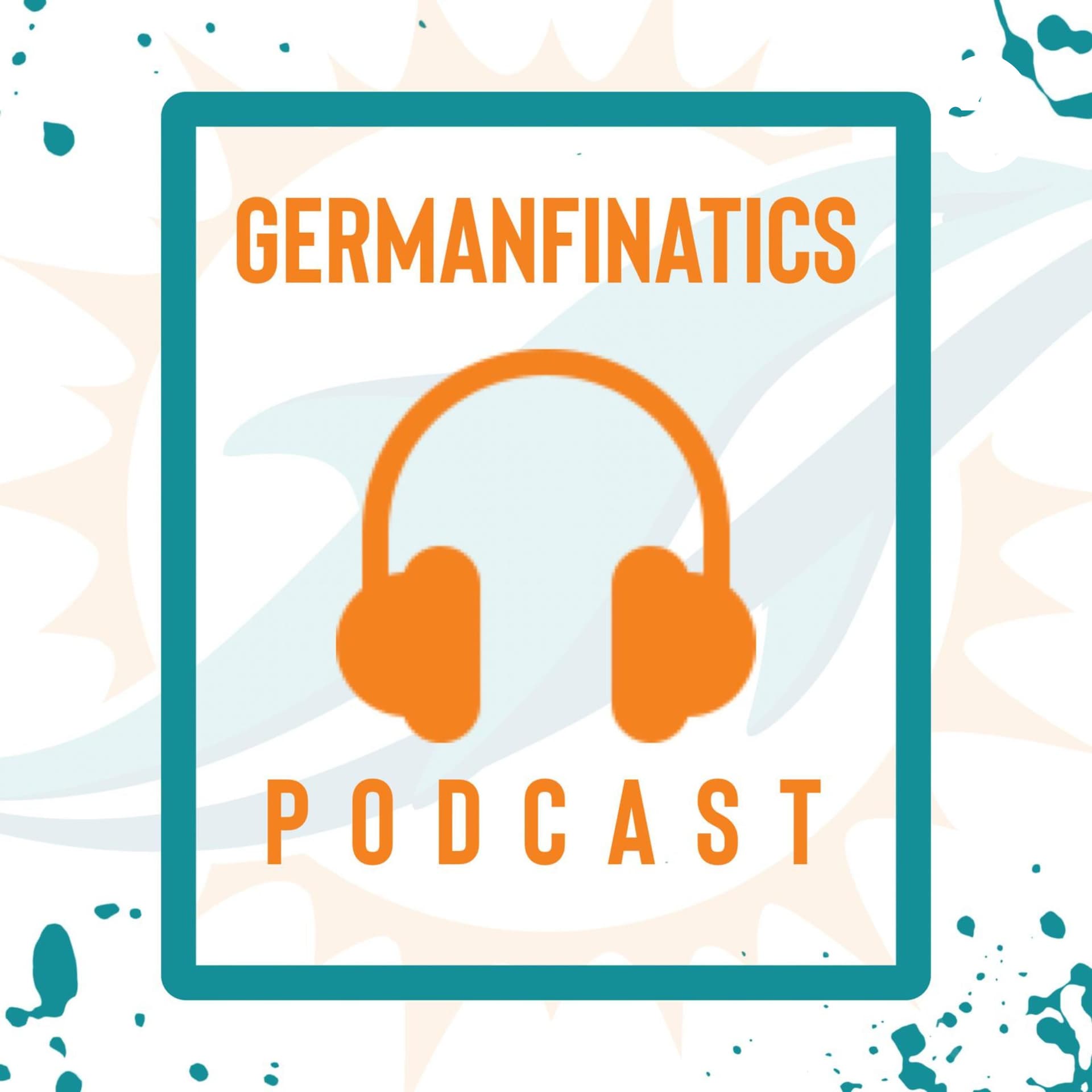 GermanFinatics Podcast - Podcasts