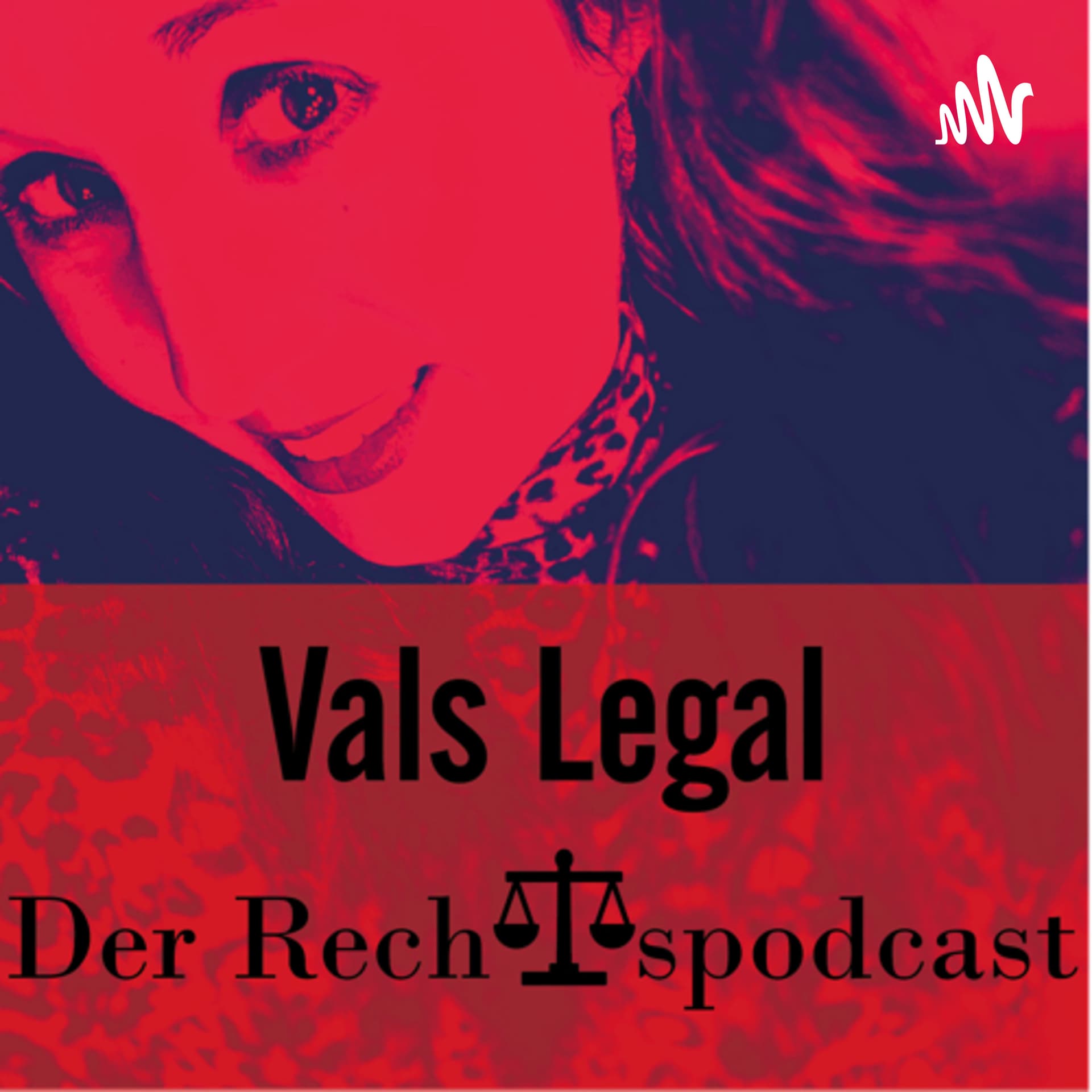 Vals Legal - der Rechtspodcast - Podcasts