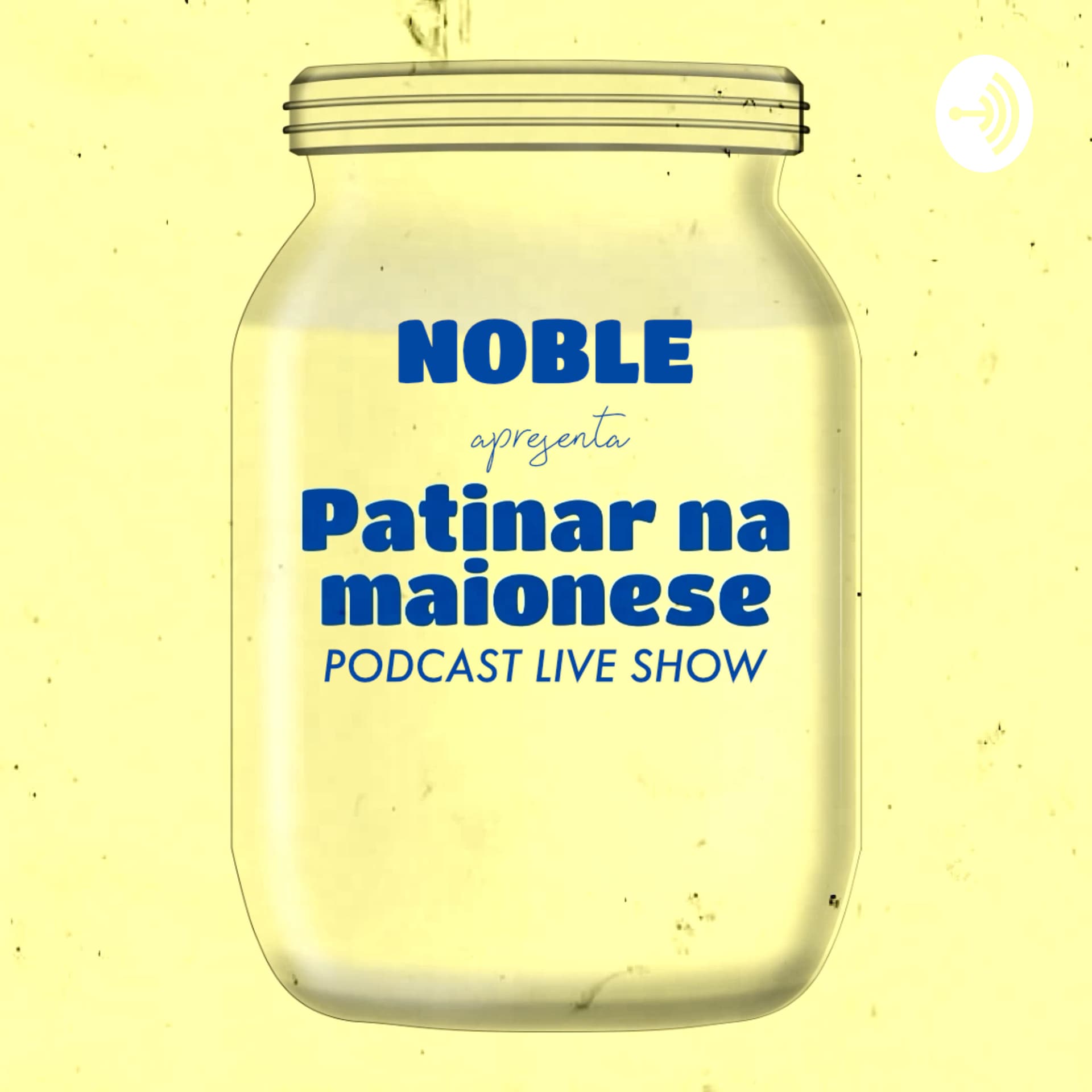 Patinar na Maionese - Podcasts