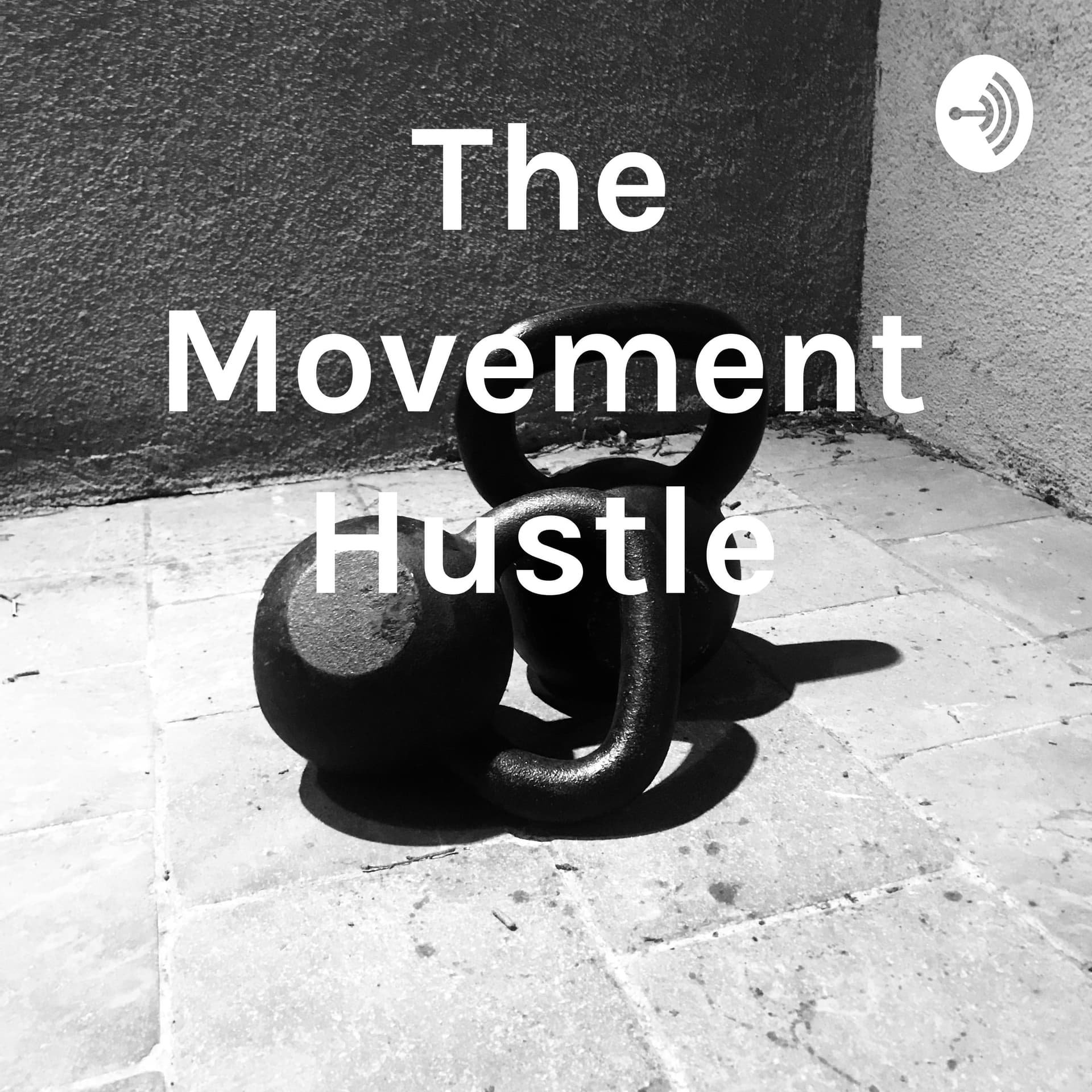 The Movement Hustle