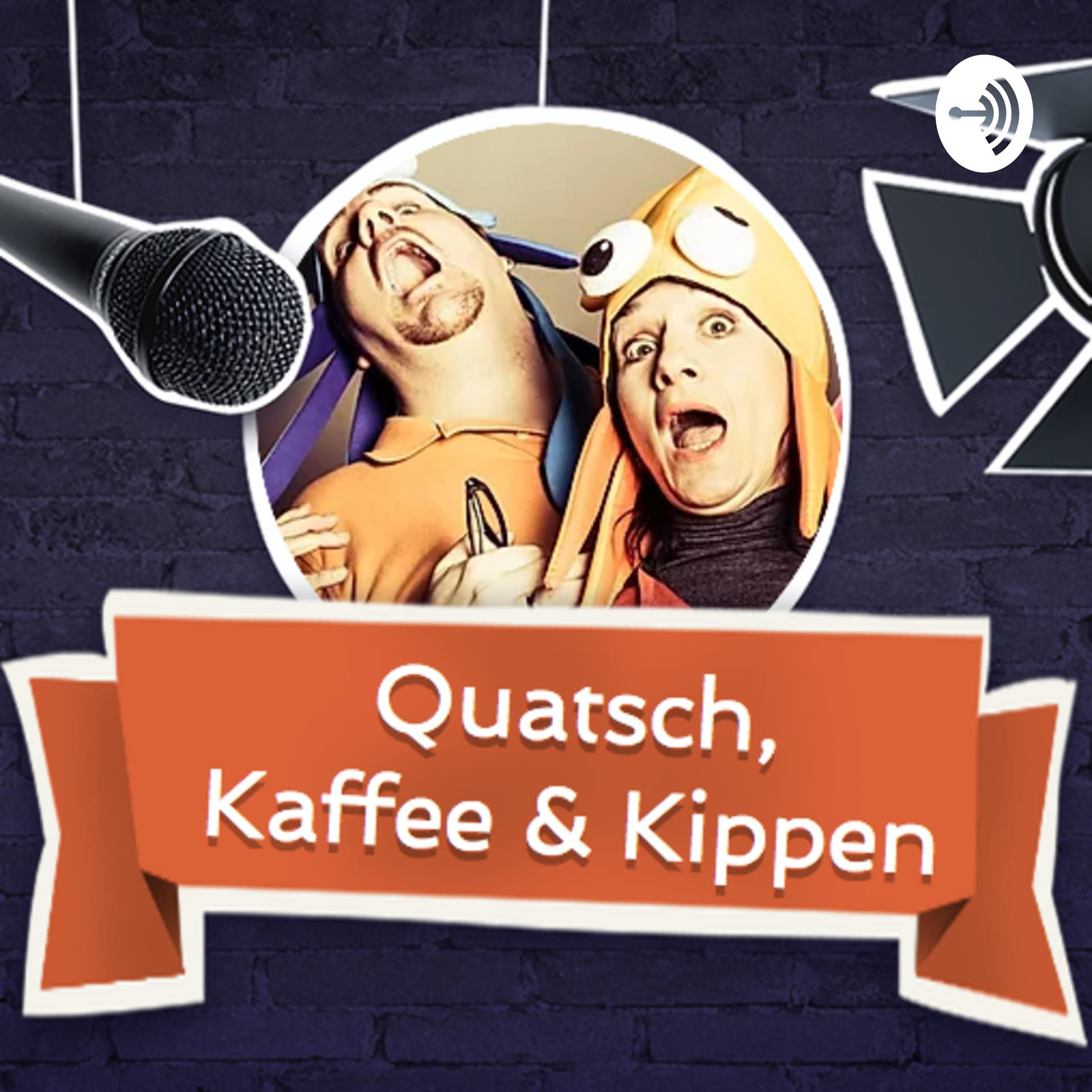 Quatsch, Kaffee & Kippen - Podcasts