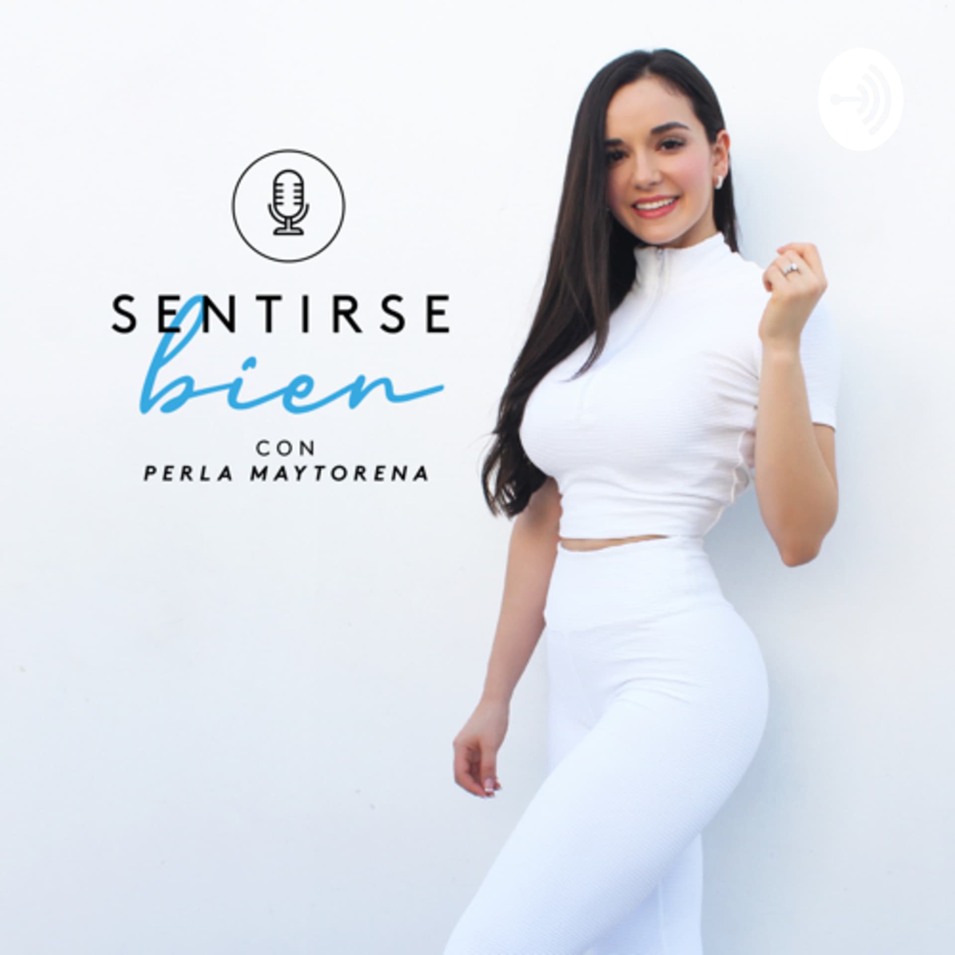 Sentirse bien - Podcasts