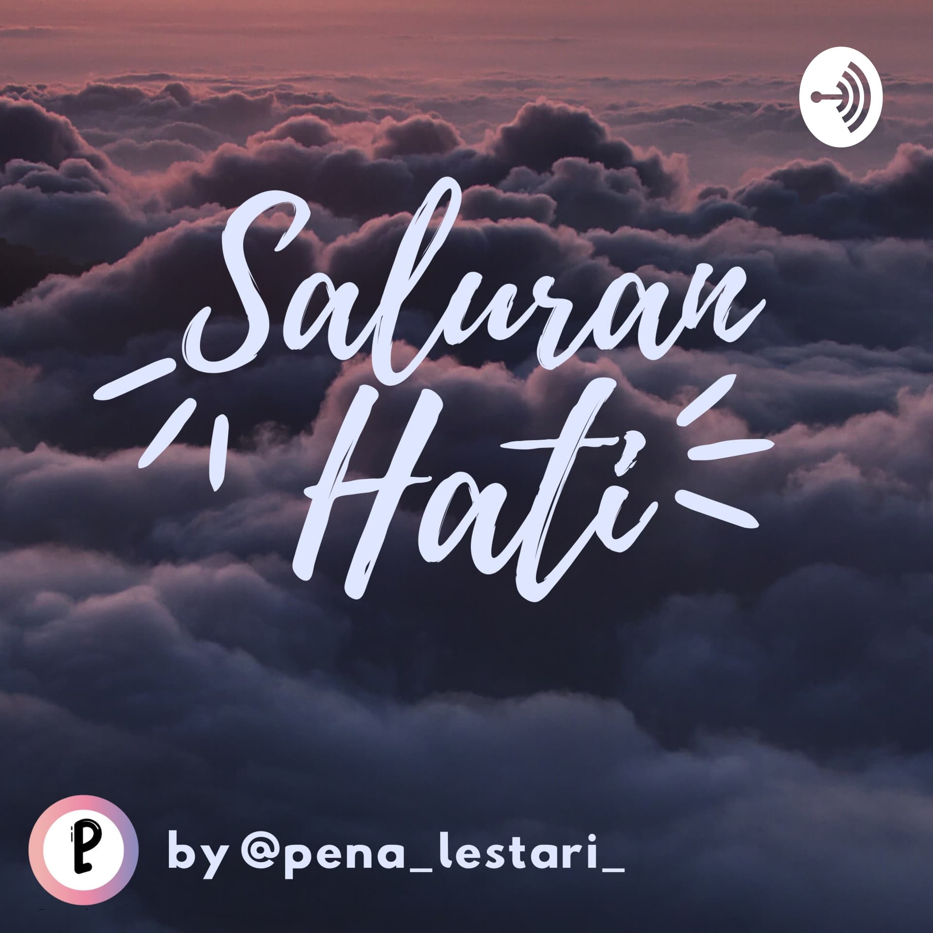 Saluran Hati - Podcasts