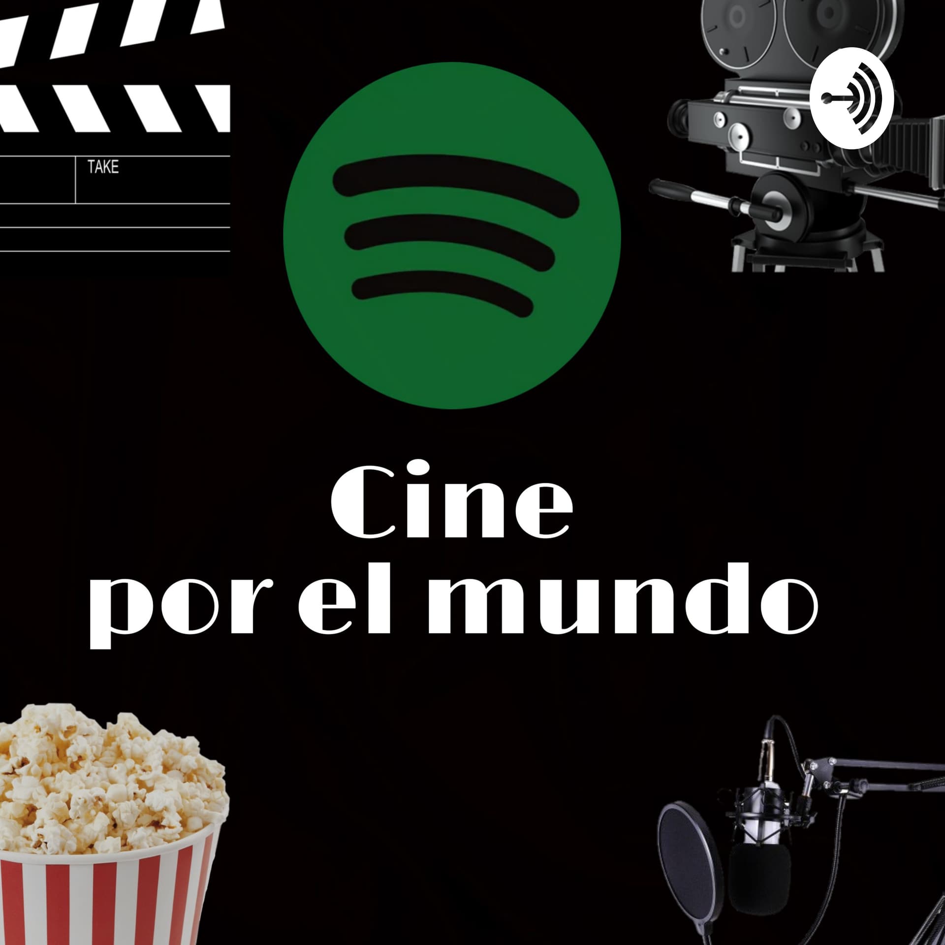 Cine Por El Mundo - Podcasts