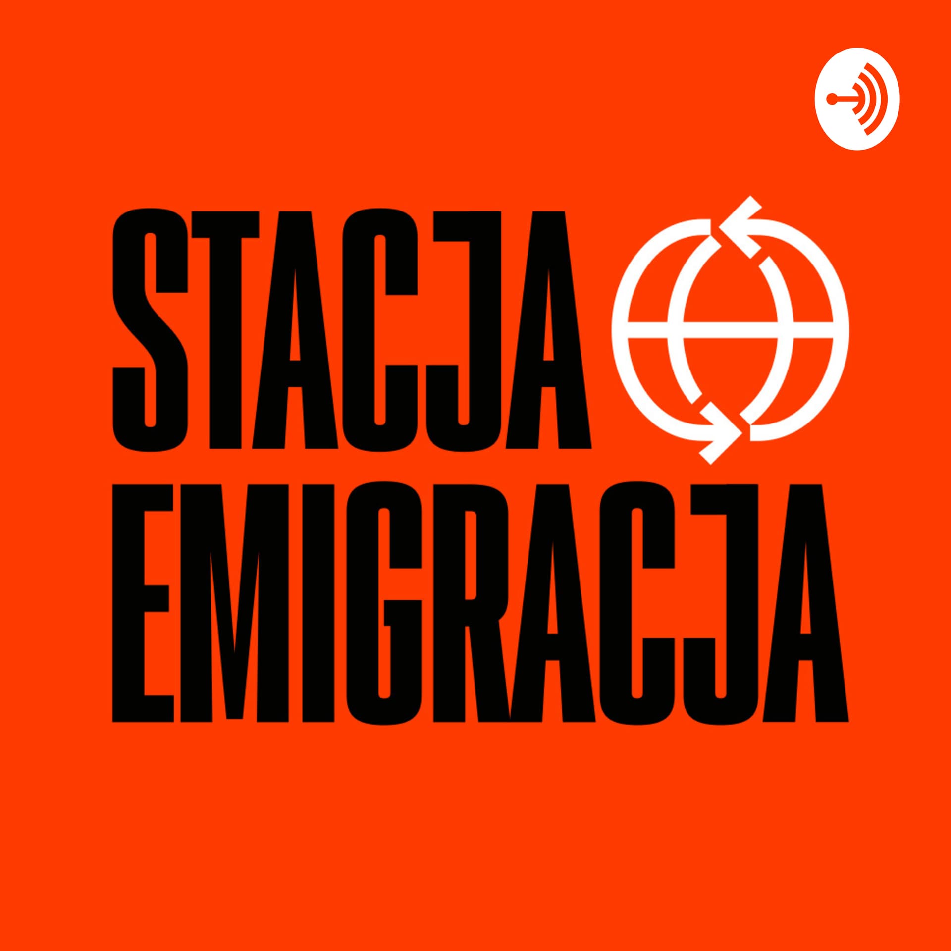 Stacja Emigracja - Podcasts
