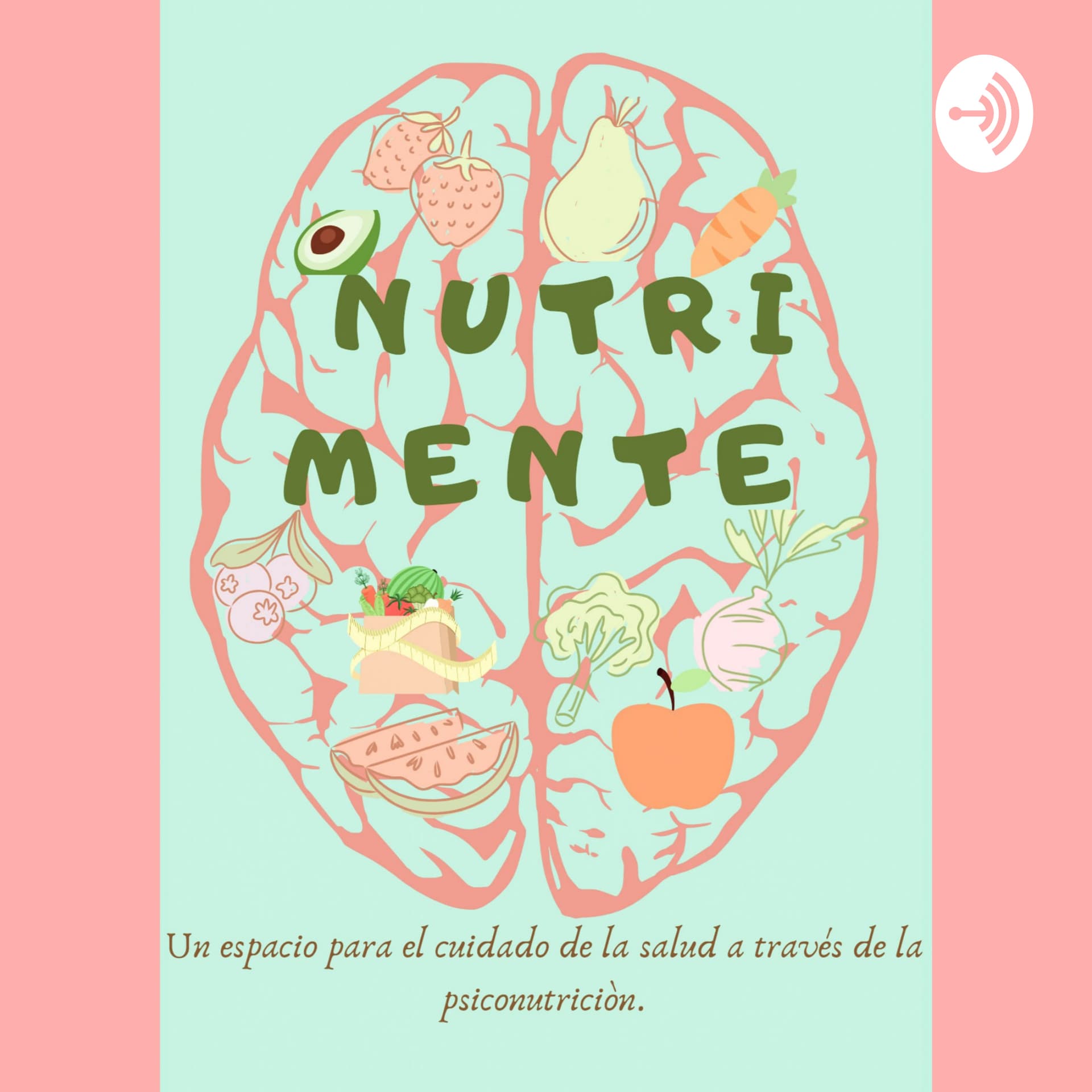 Nutri Mente - Podcasts