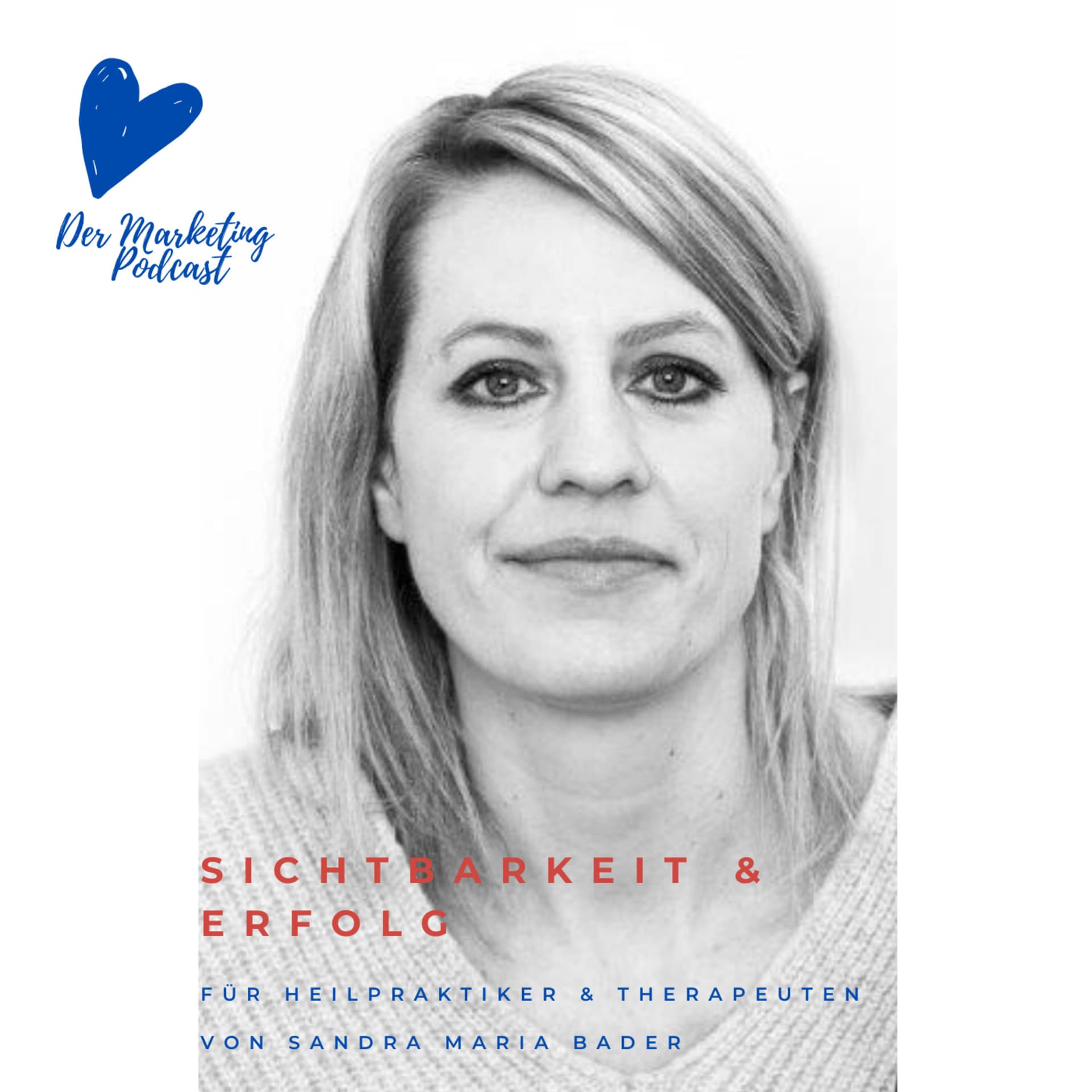 Der Marketing Podcast für Heilpraktiker und Therapeuten - Podcasts
