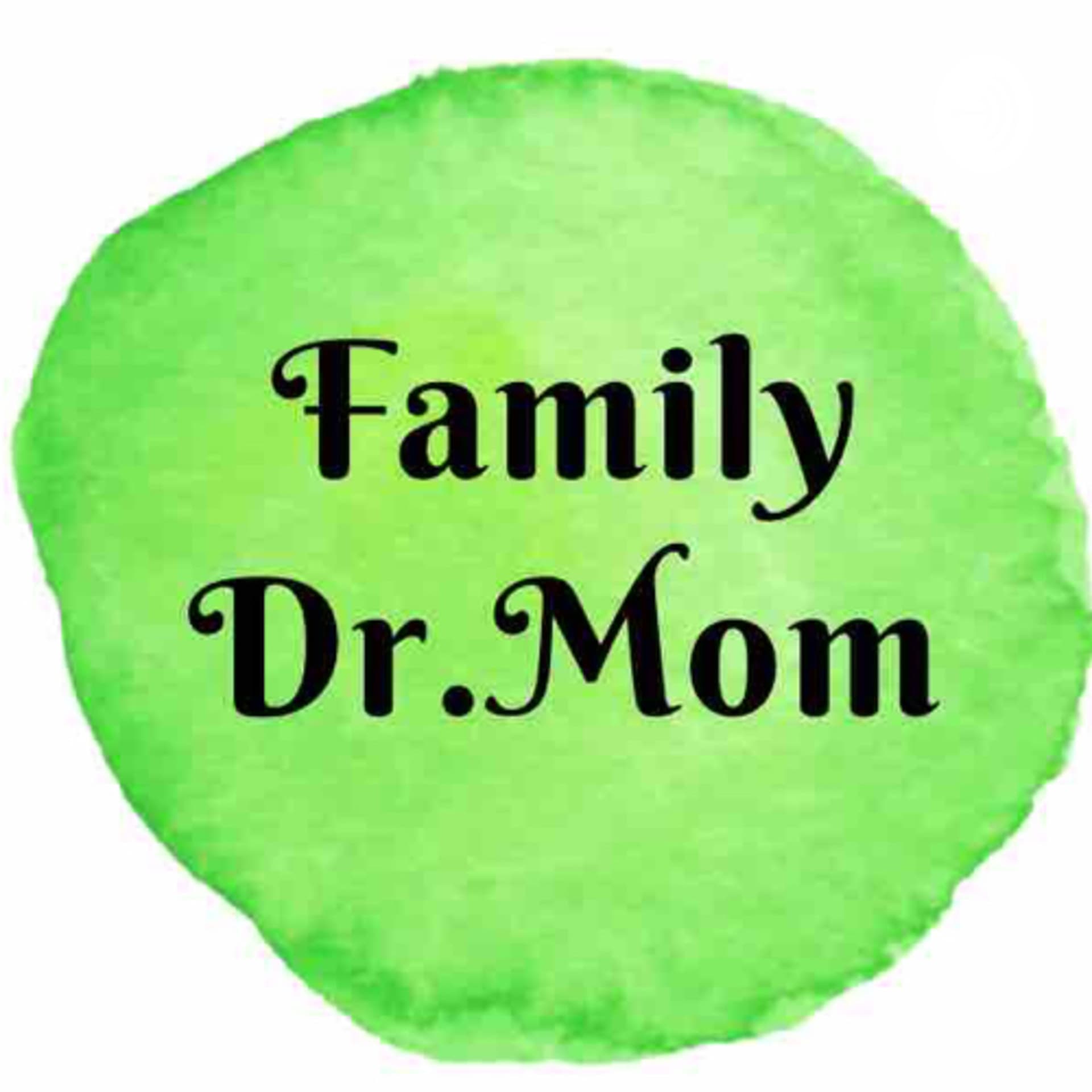 Familydrmom - Podcasts