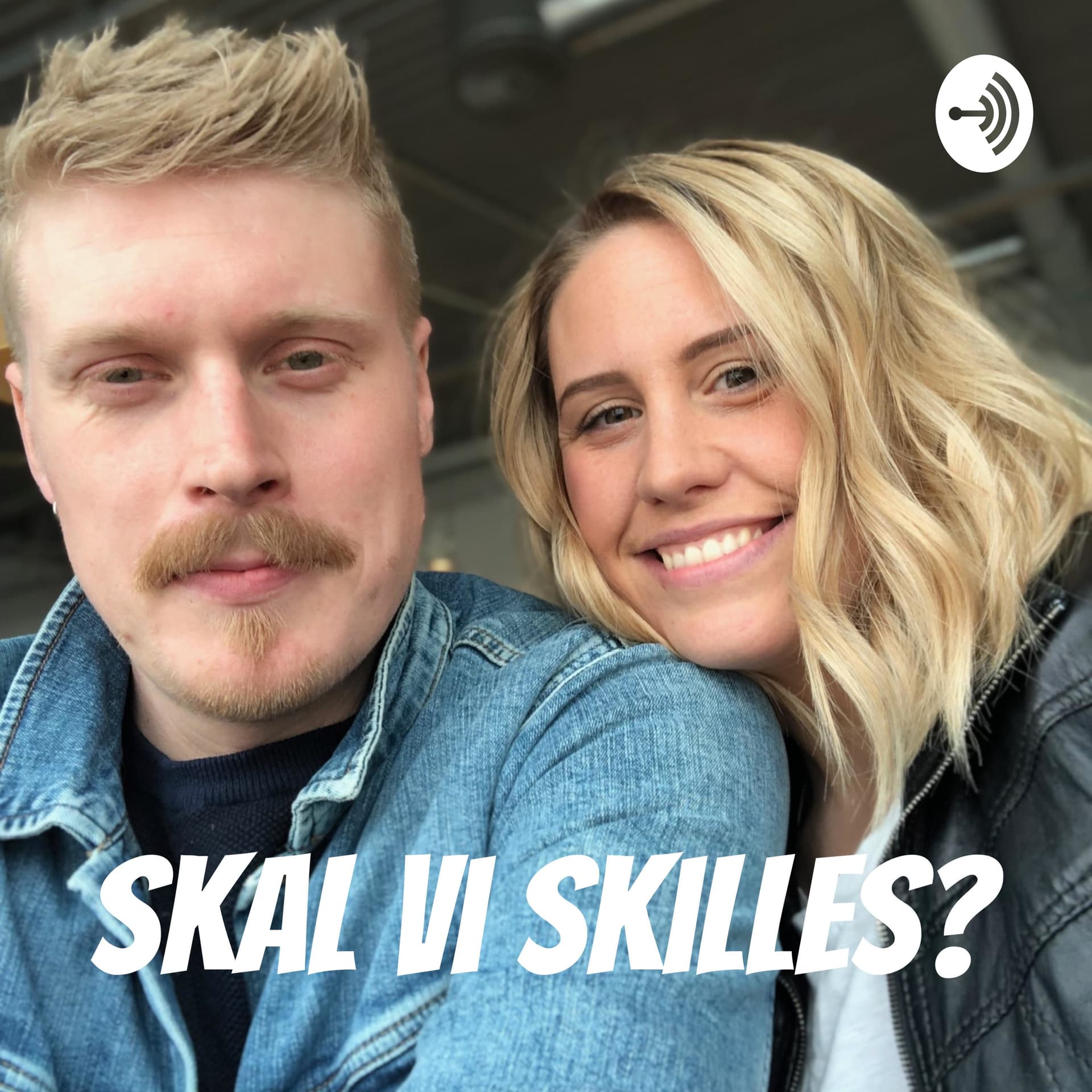 Skal vi skilles? - Podcasts