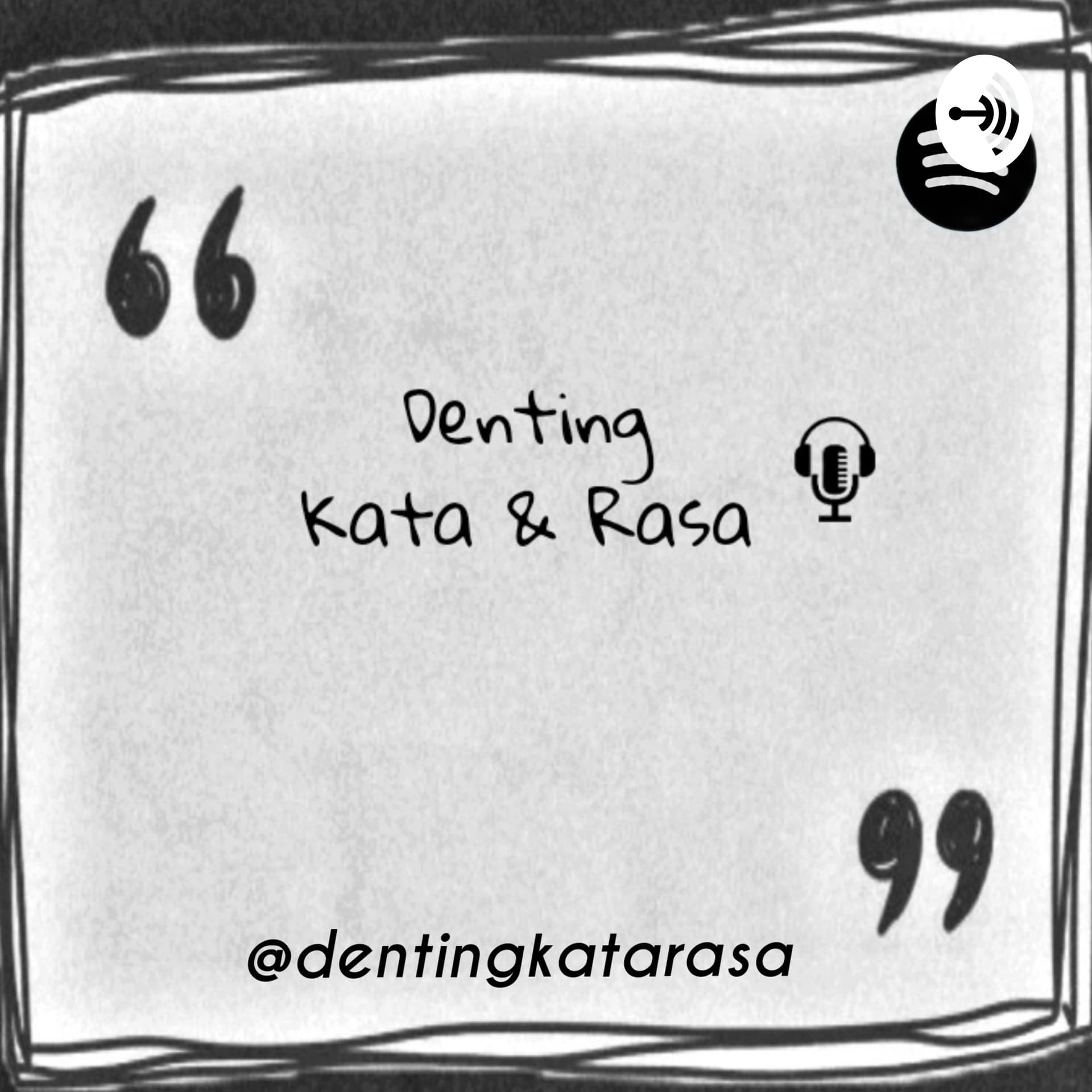 Denting Kata & Rasa - Podcasts