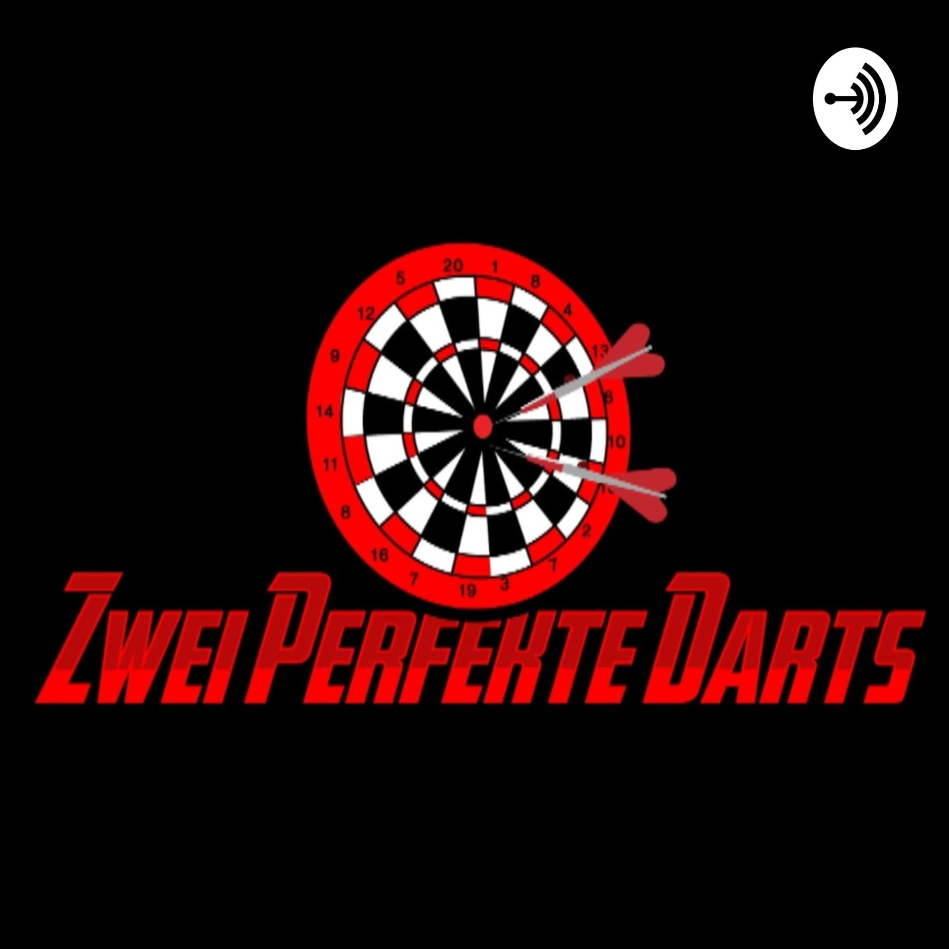 zwei perfekte Darts - Podcasts