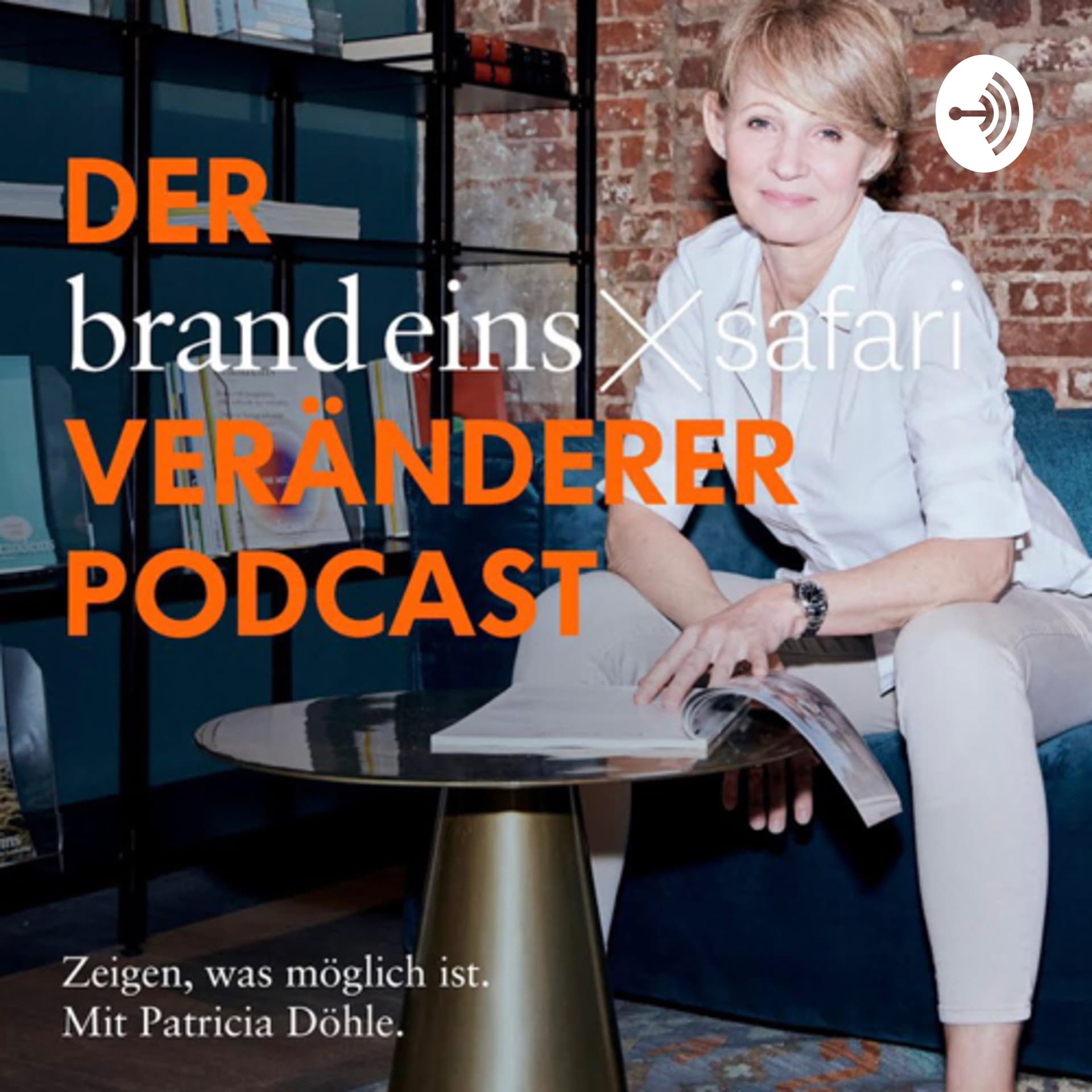 Der brand eins safari Veränderer-Podcast - Podcasts