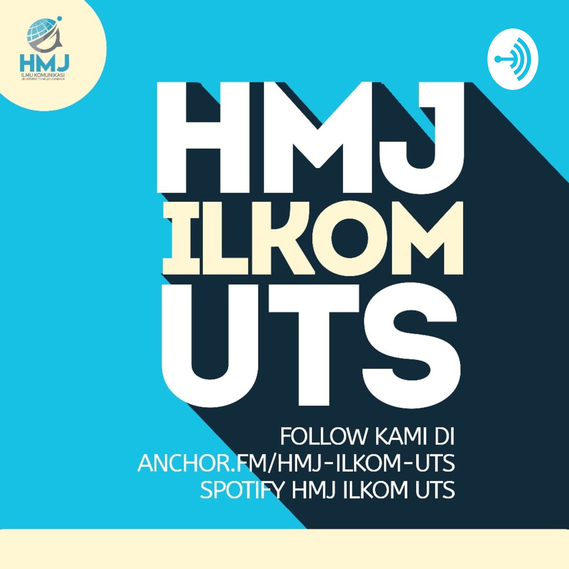 HMJ ILKOM UTS - Podcasts
