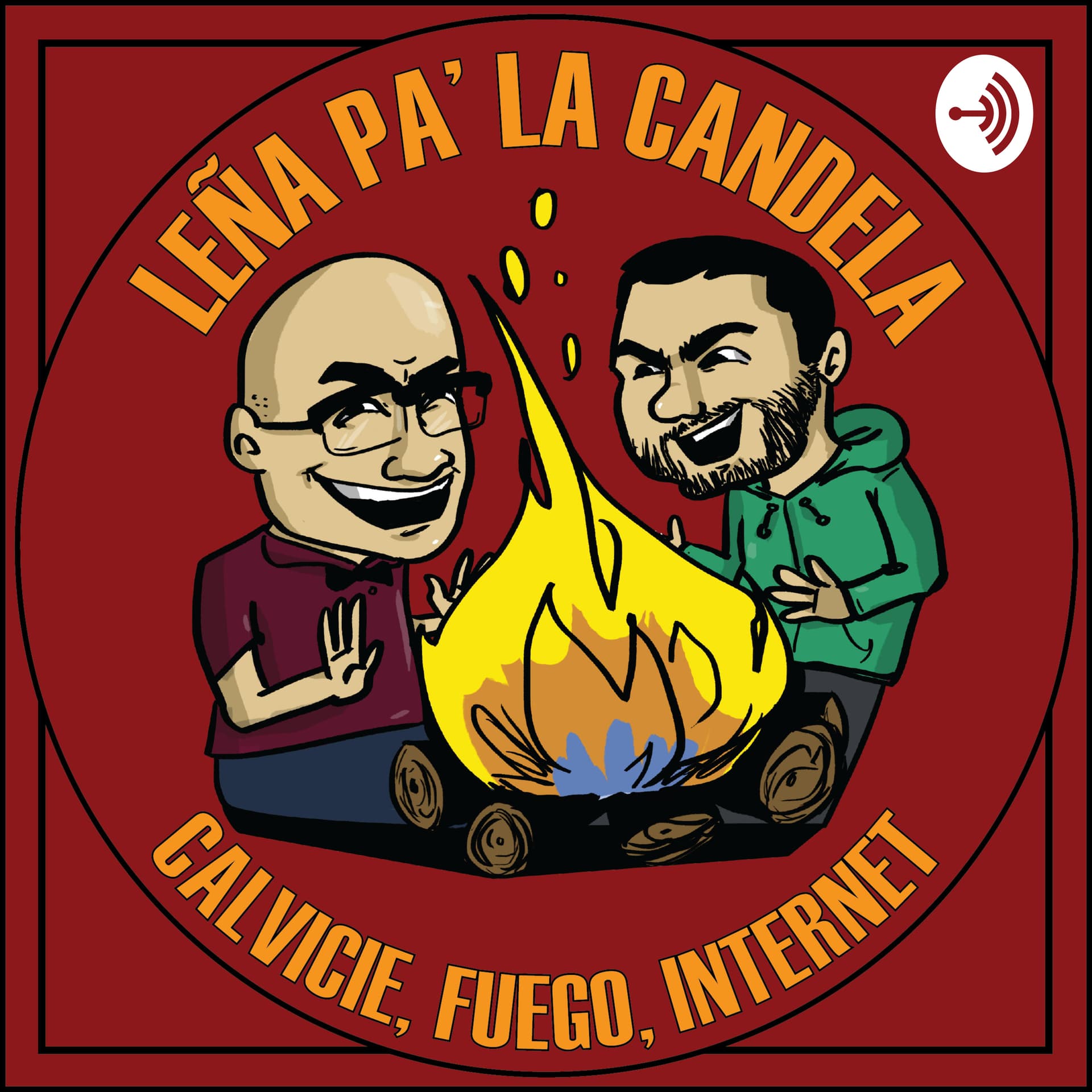 Leña pa' la candela - Podcasts