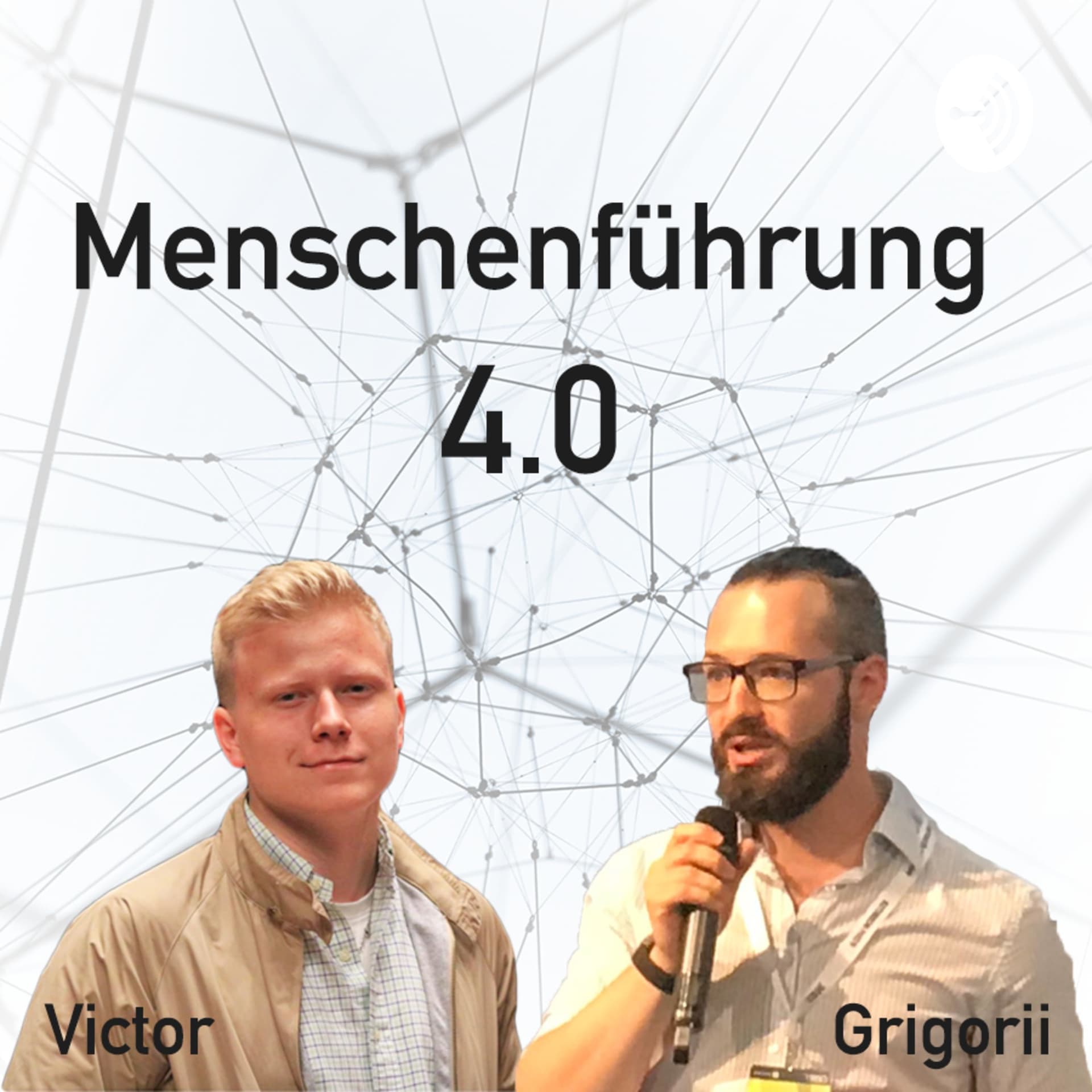 Menschenführung 4.0 - Podcasts