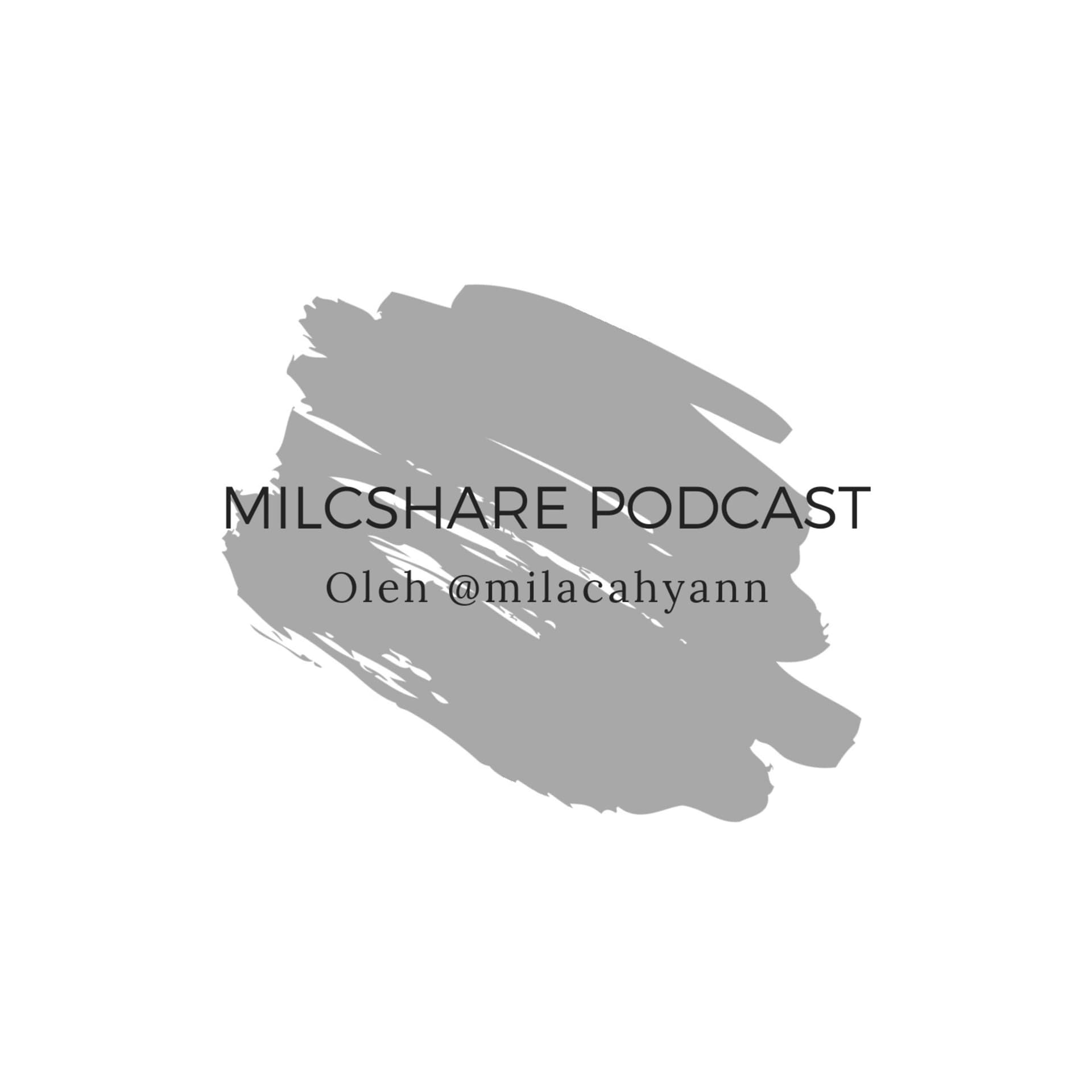 milcshare - Podcasts