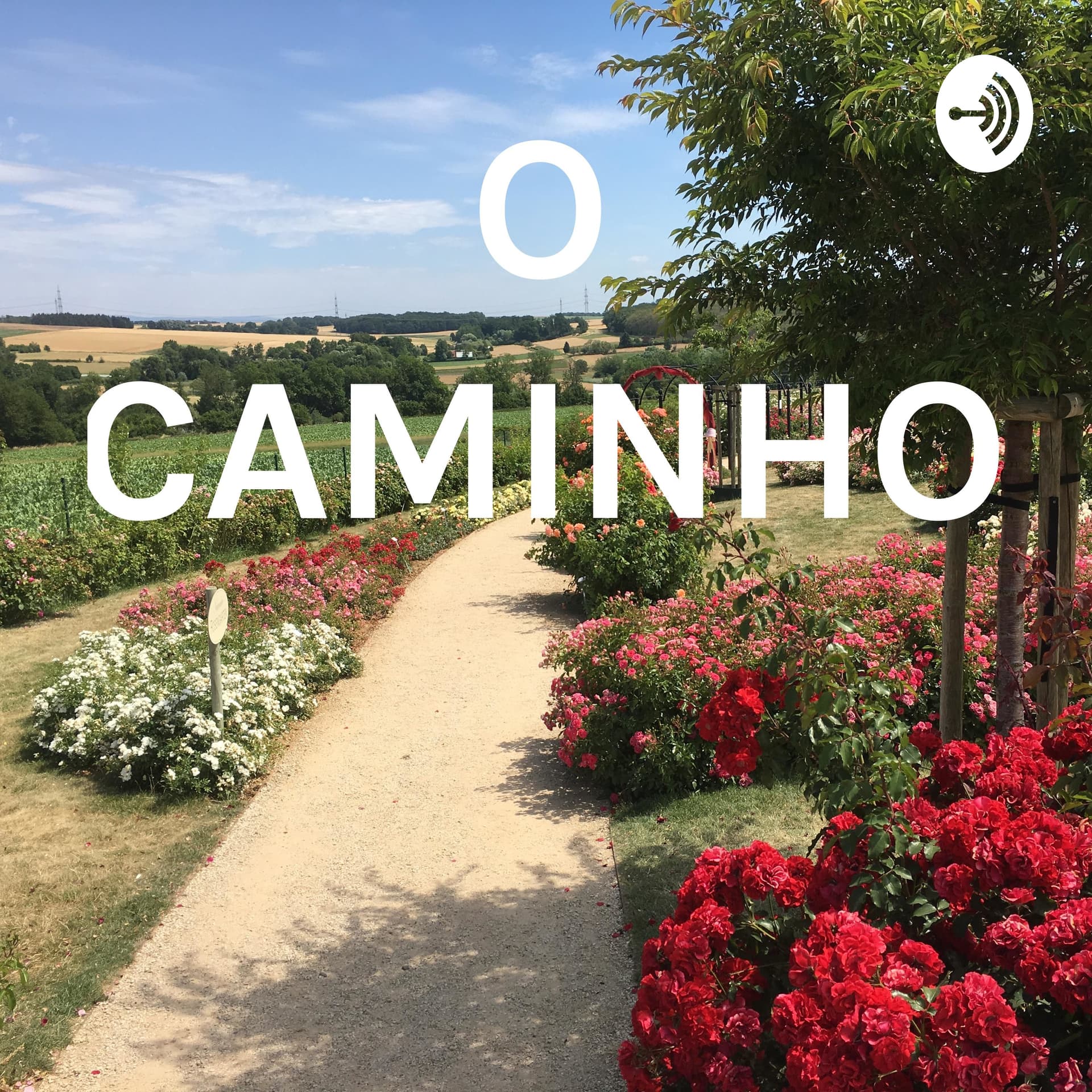 O Caminho - Podcasts