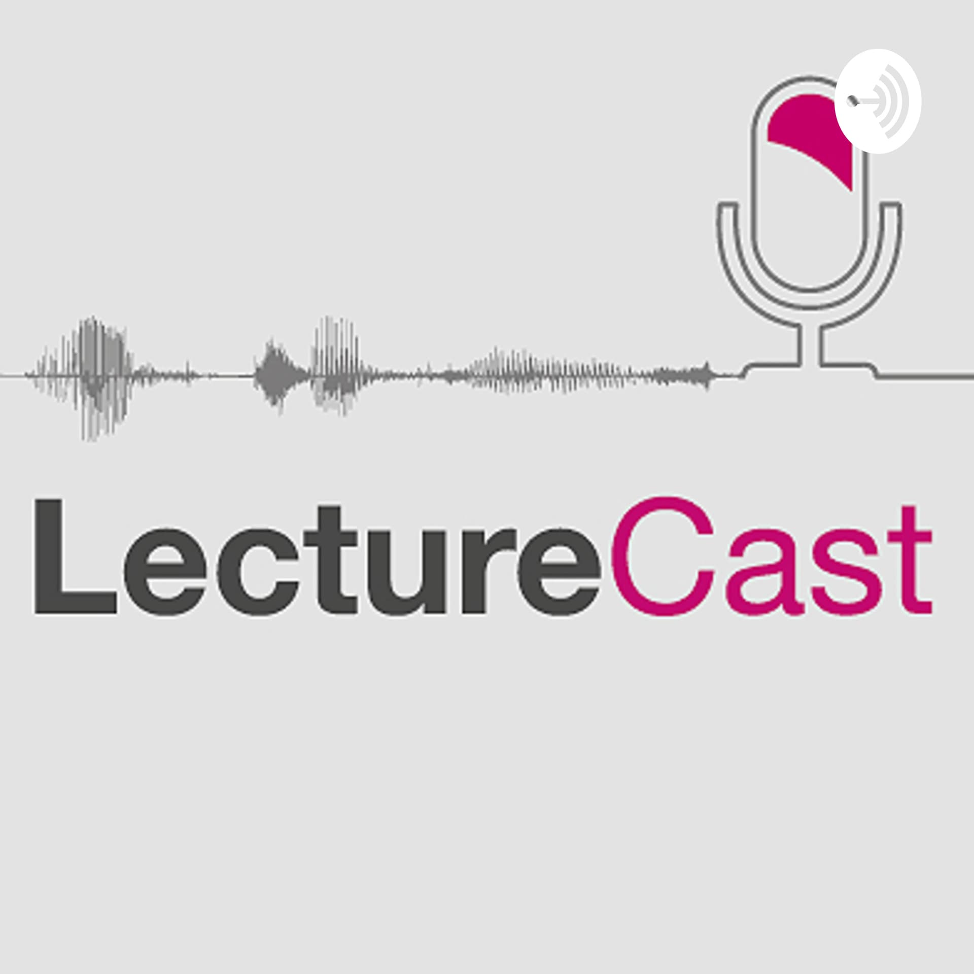 LectureCast - Podcasts
