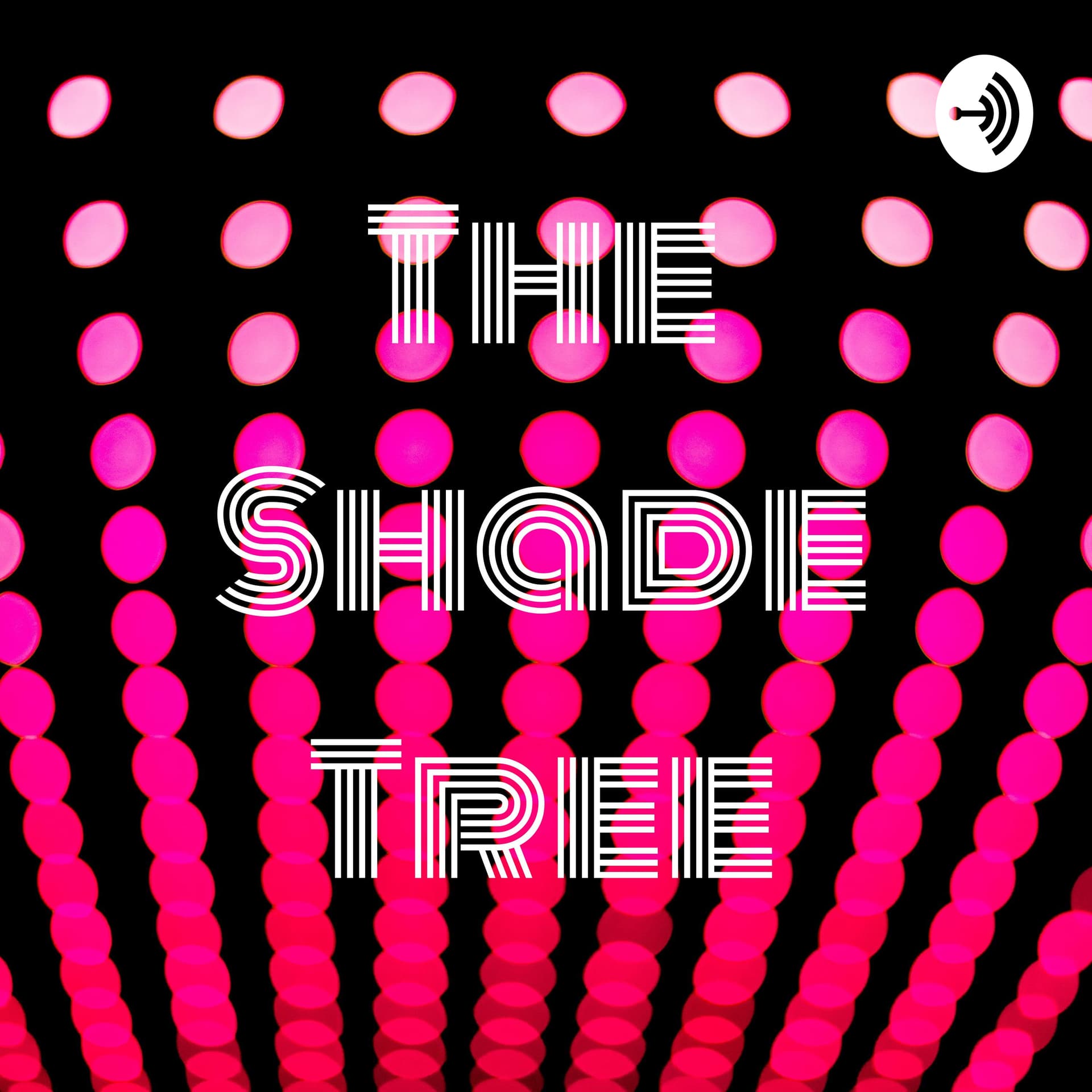 The Shade Tree