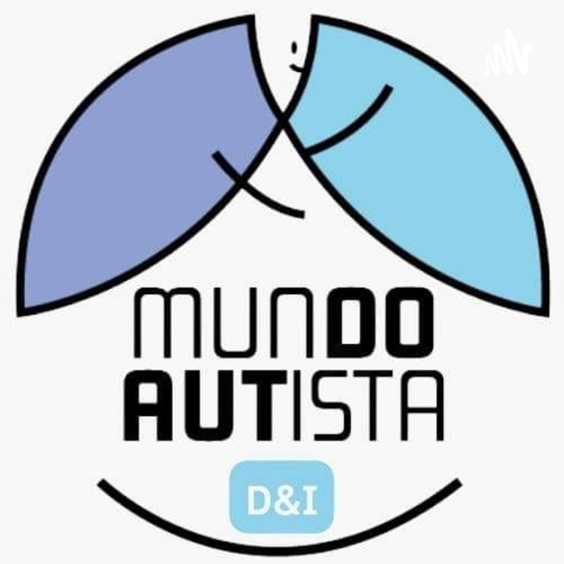 Mundo Autista D&I - Podcasts