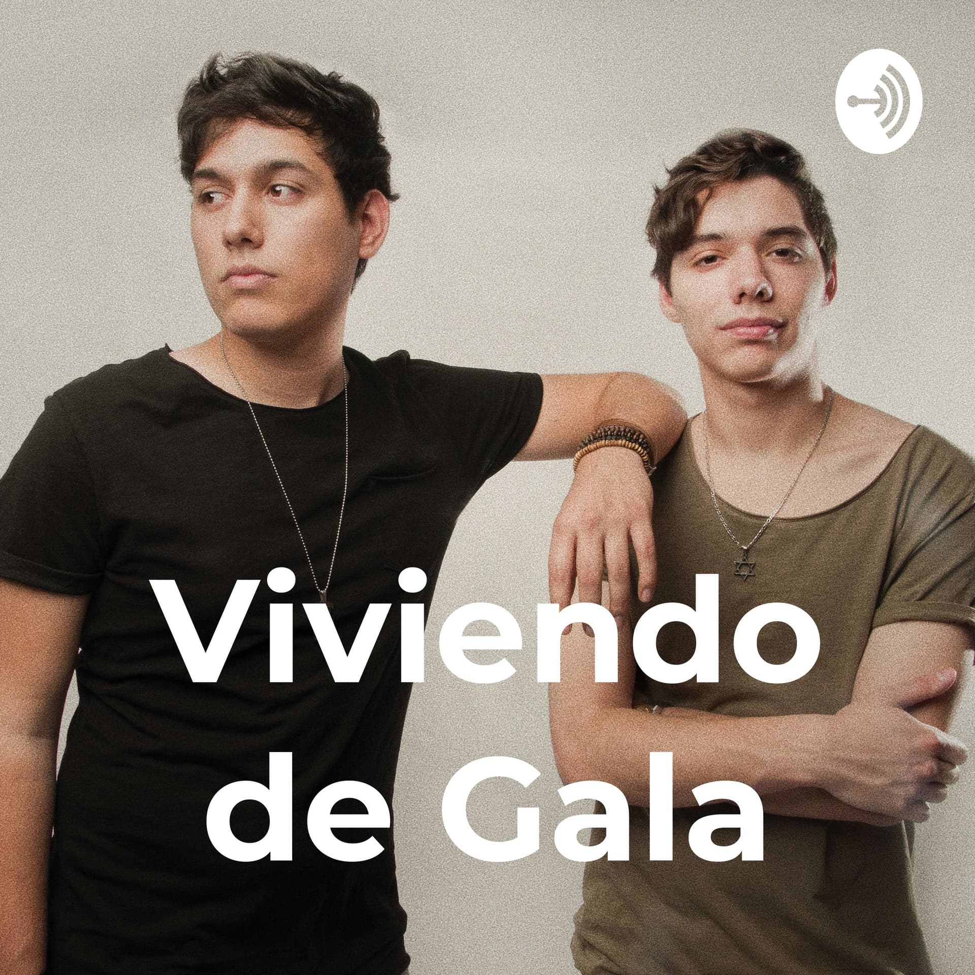 Viviendo de Gala - Podcasts